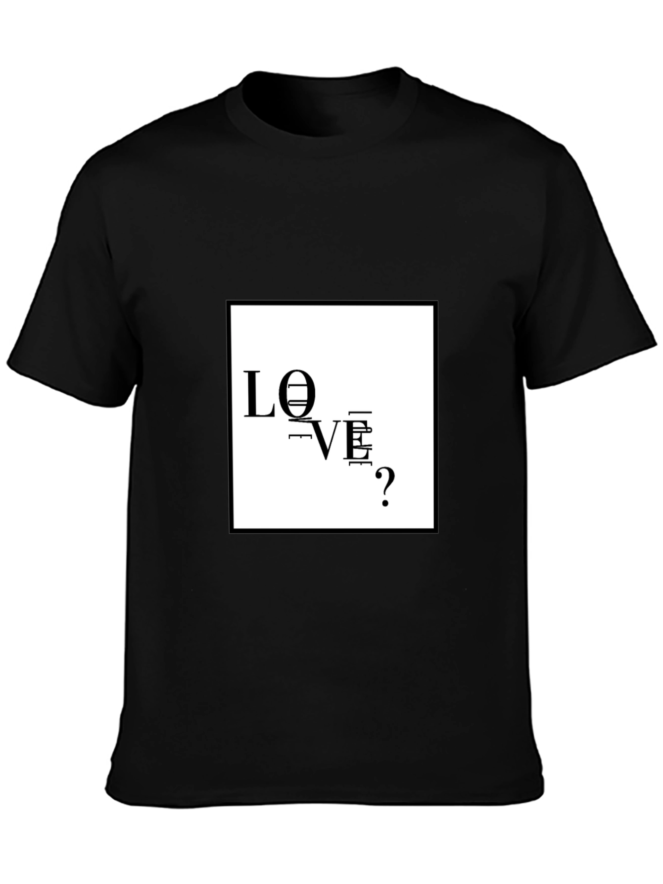 Love Question Black T-Shirt - Modern Graphic Tee