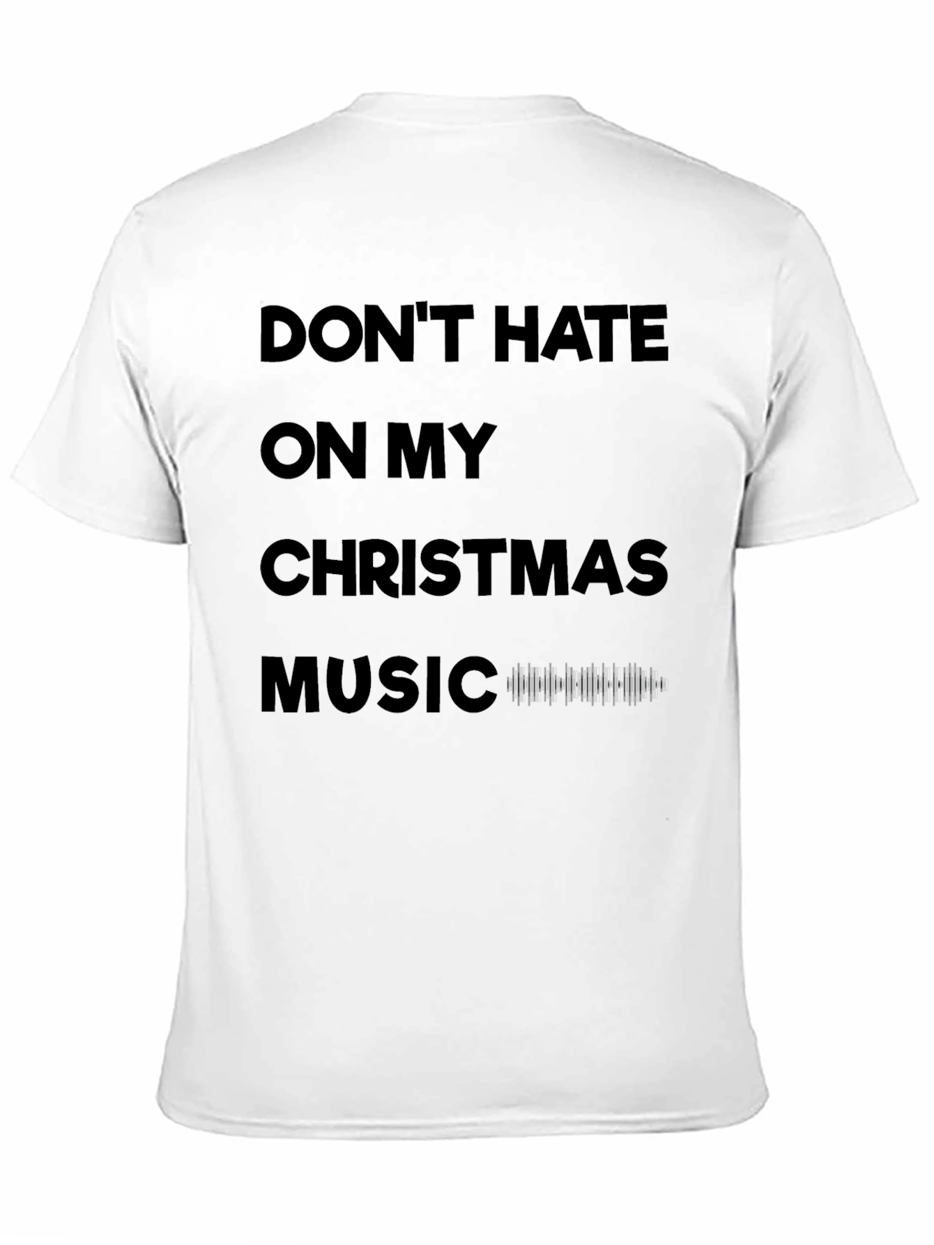 Christmas Music T-Shirt: Dont Hate Holiday Tee