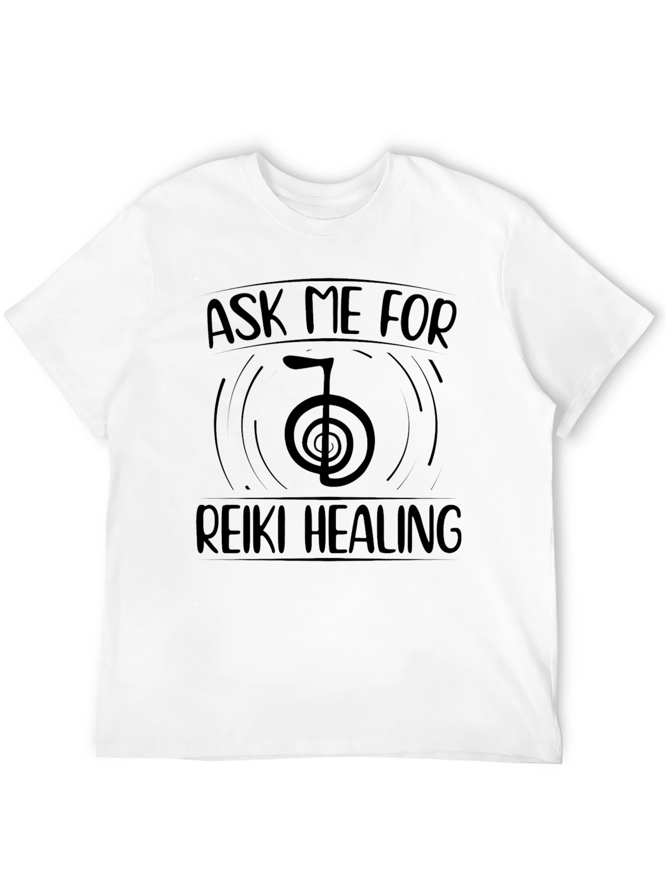 Ask Me for Reiki Healing T-Shirt