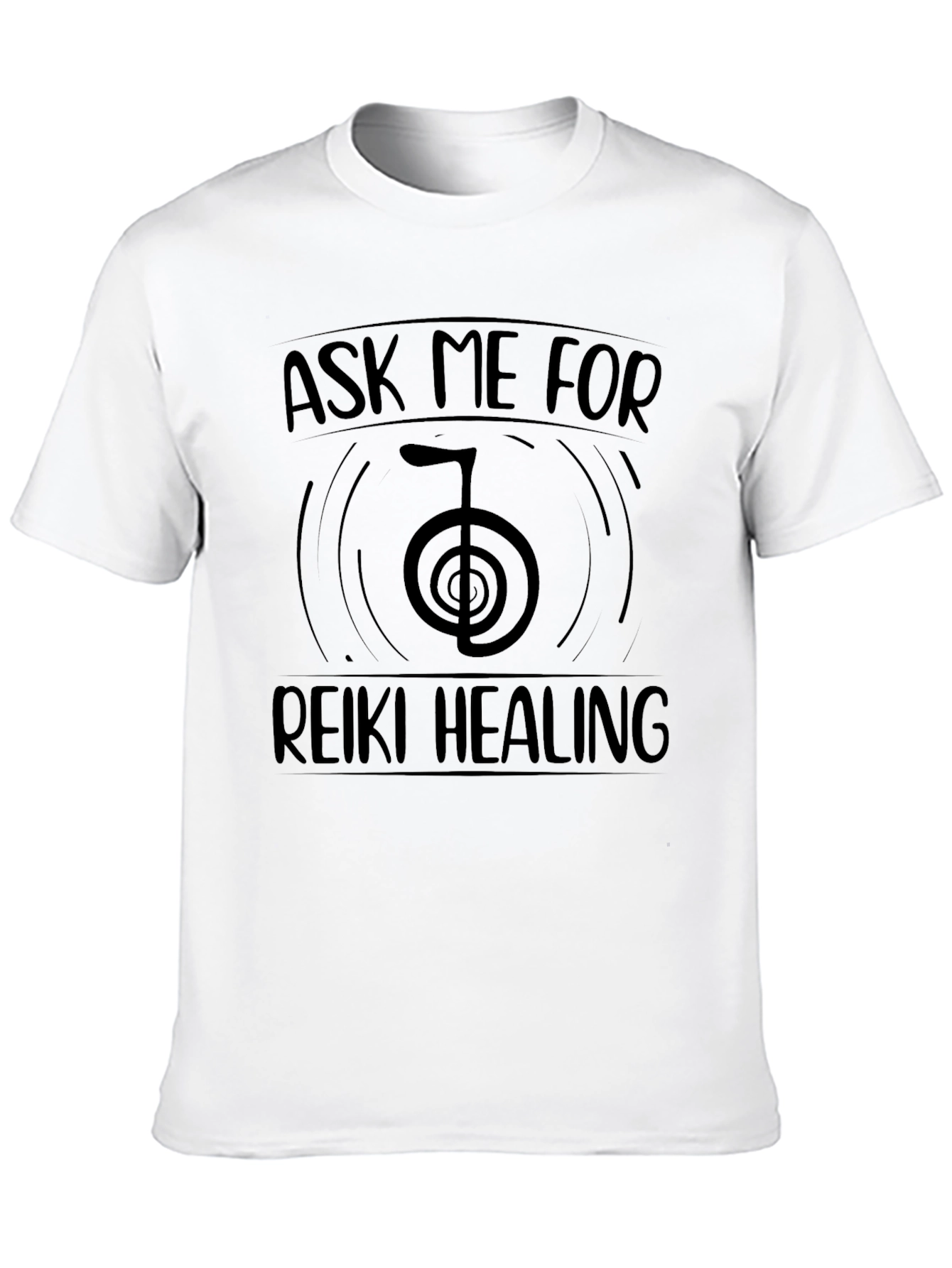 Ask Me for Reiki Healing T-Shirt