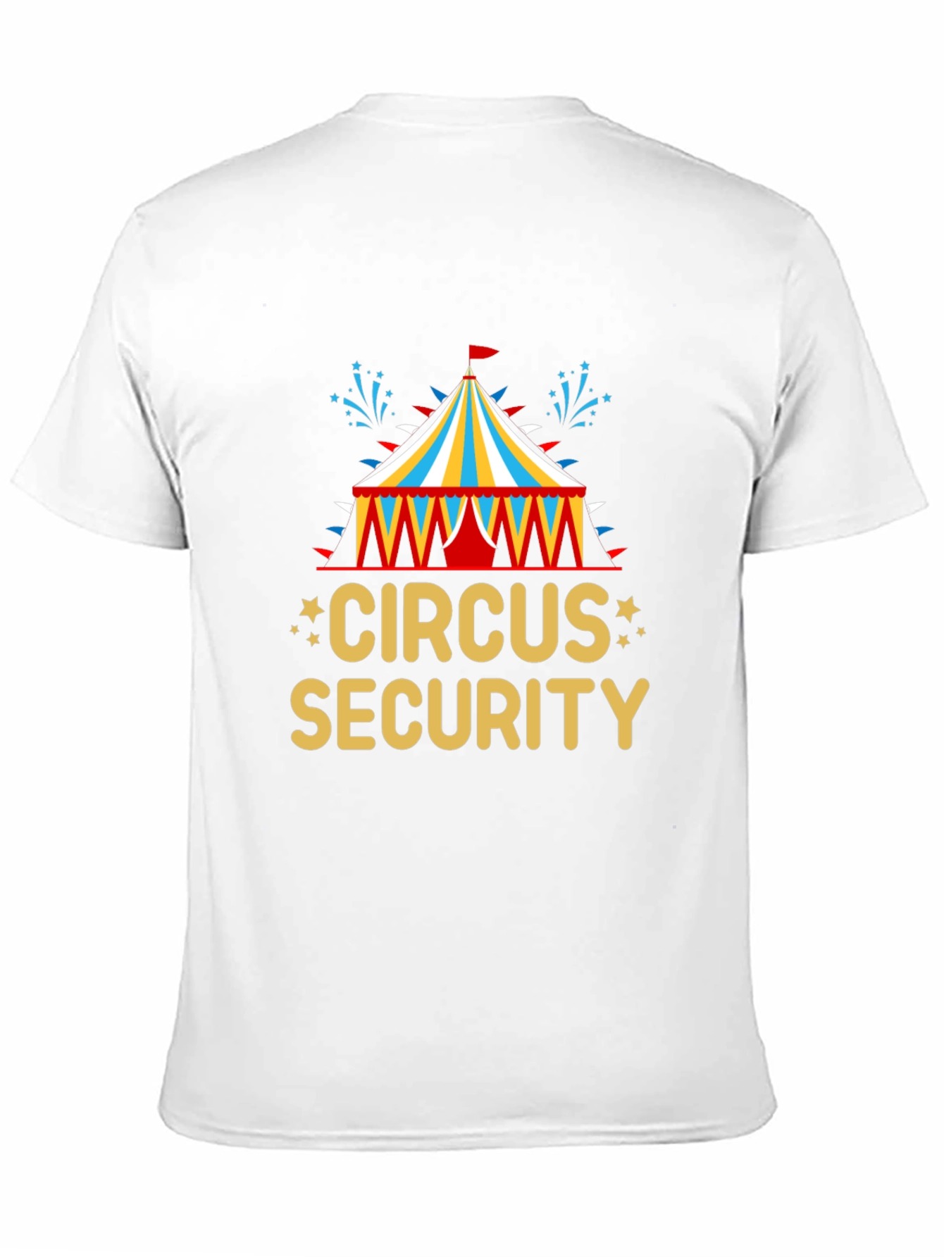 Circus Security T-Shirt: Fun & Unique Graphic Tee