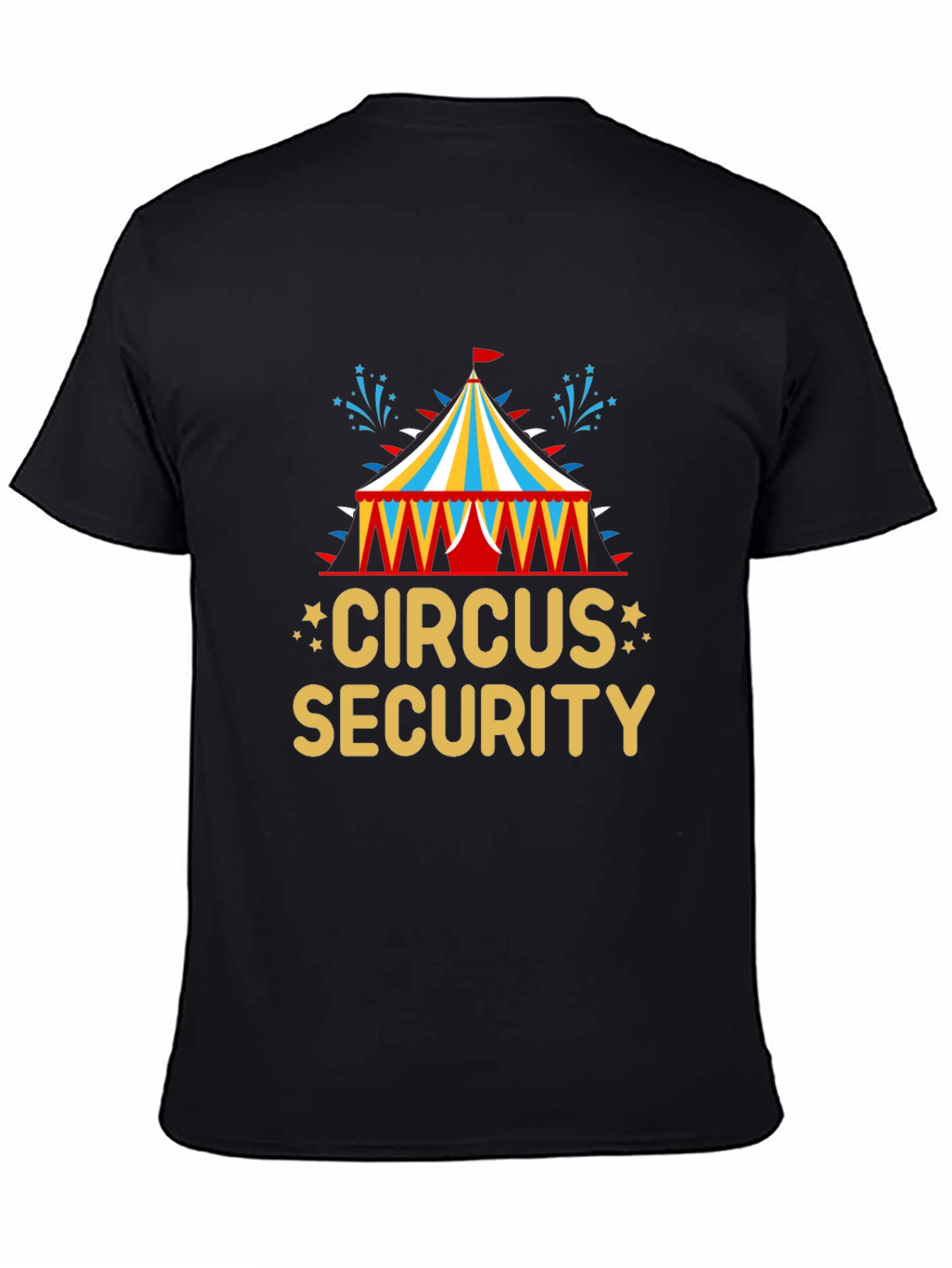 Circus Security T-Shirt: Fun & Unique Graphic Tee