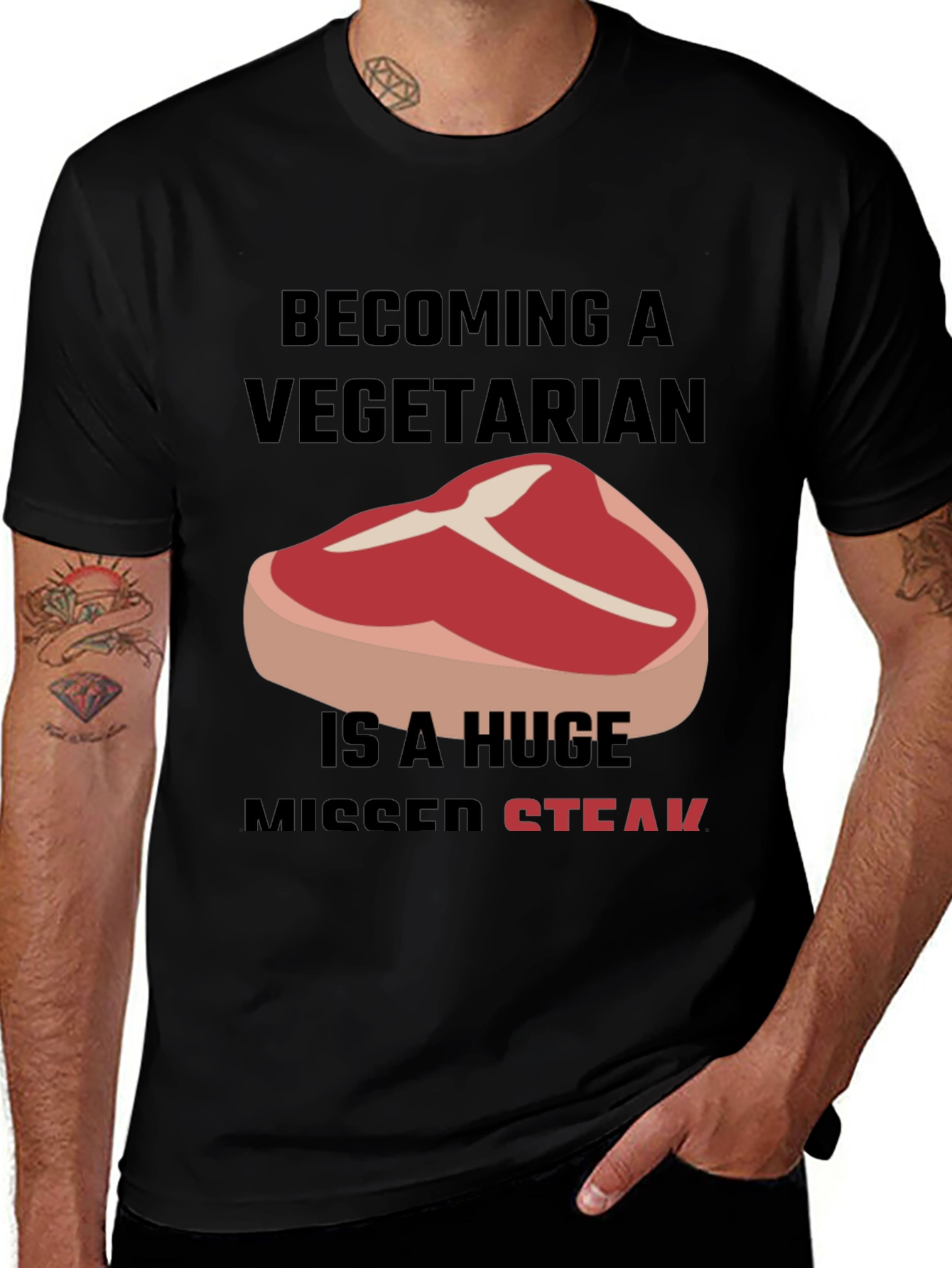 Becoming A Vegetarian Missed Steak T-Shirt
