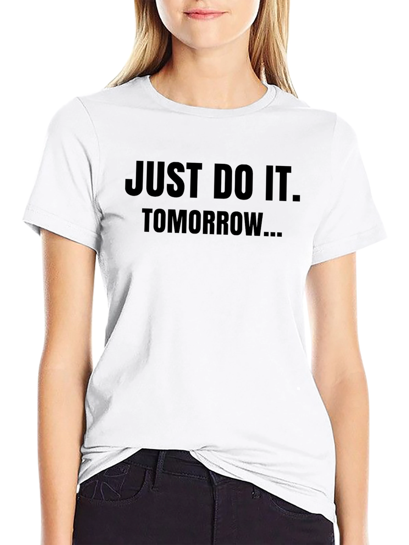 Just Do It Tomorrow Black T-Shirt