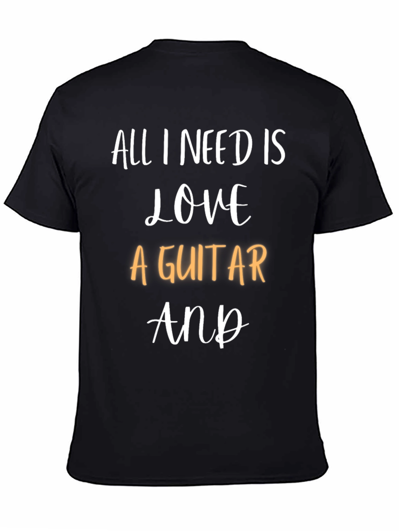 All I Need Is Love & A Guitar T-Shirt