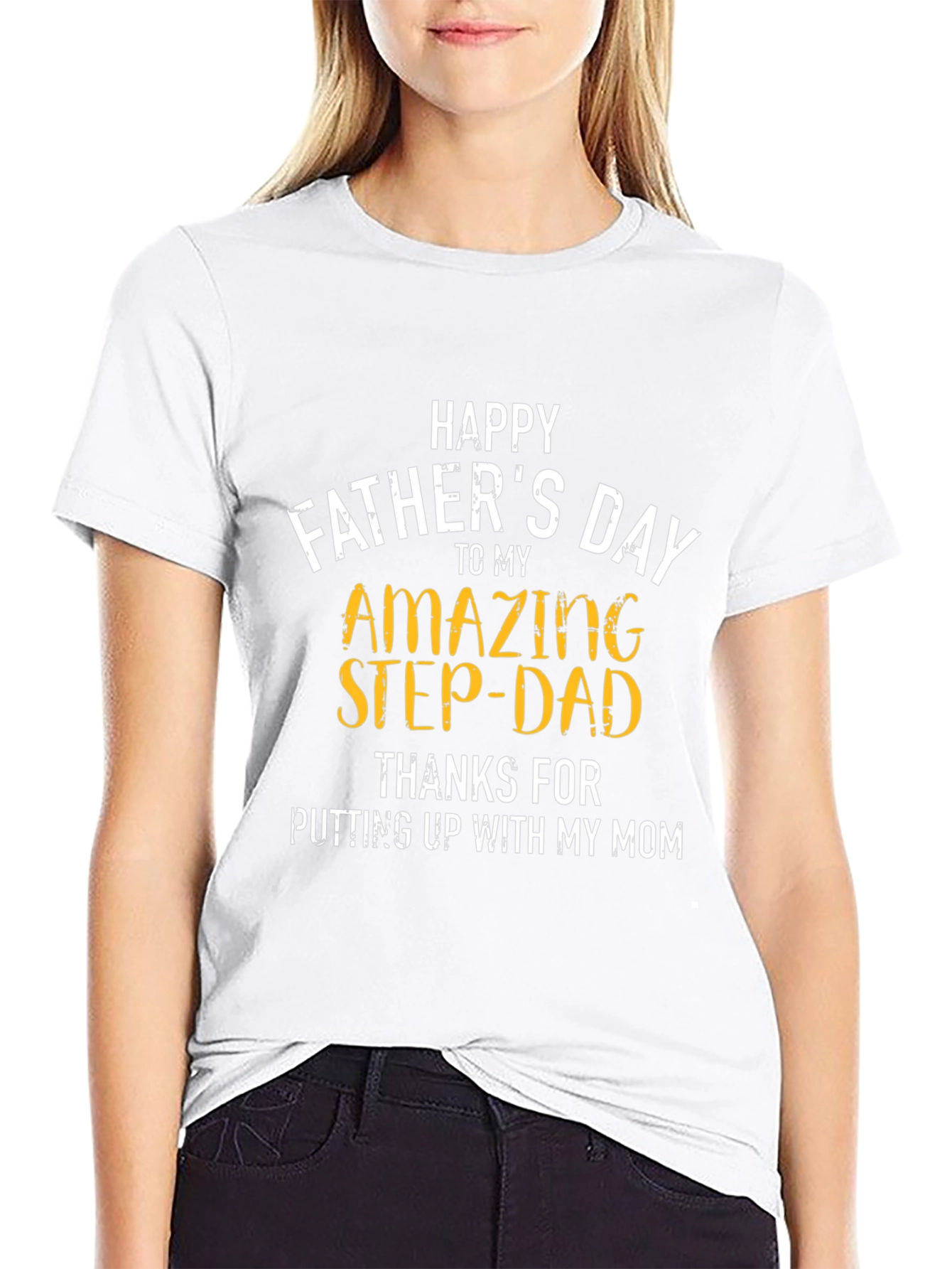 Happy Fathers Day Step-Dad T-Shirt