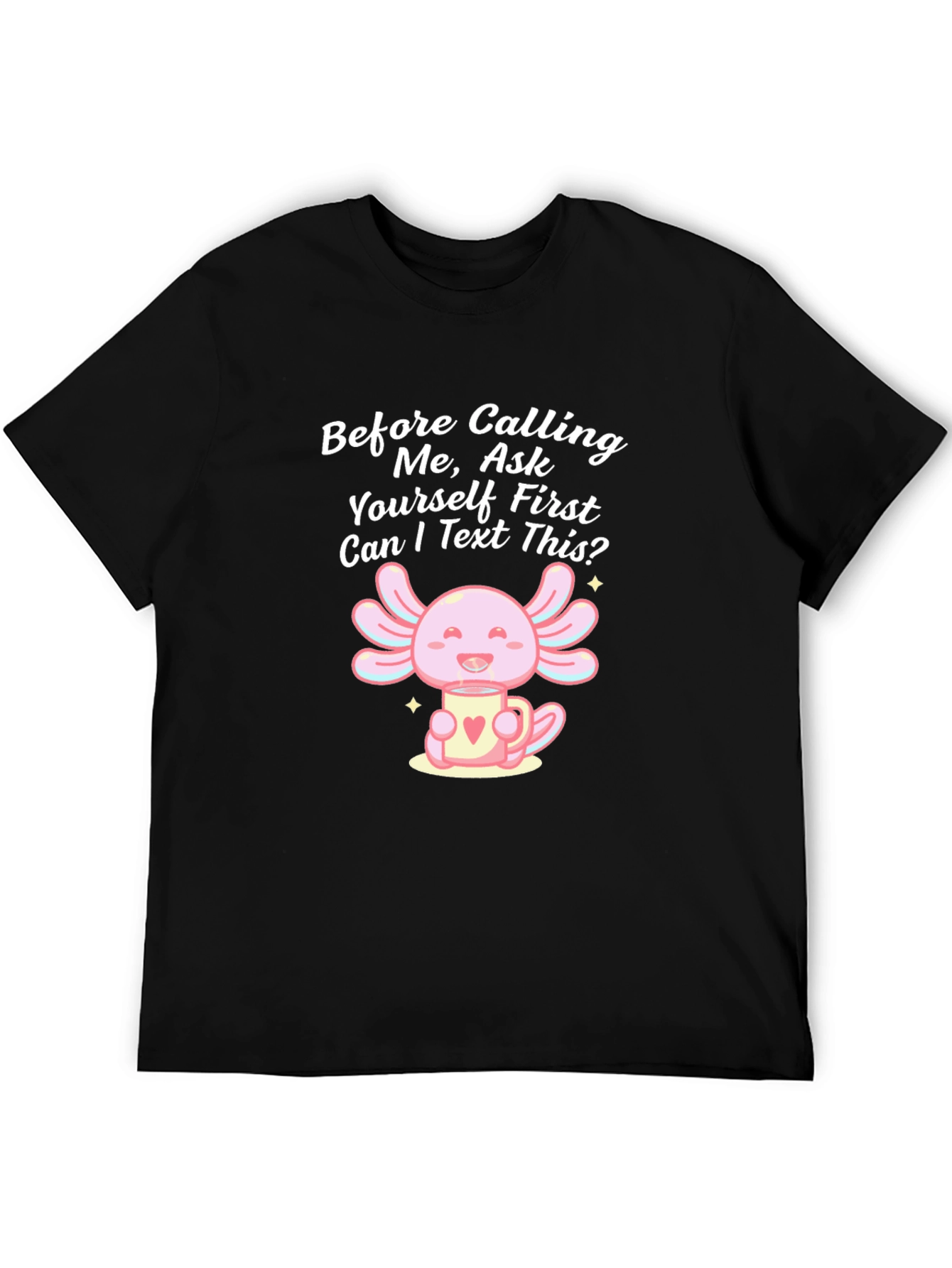 Axolotl Text First Black T-Shirt