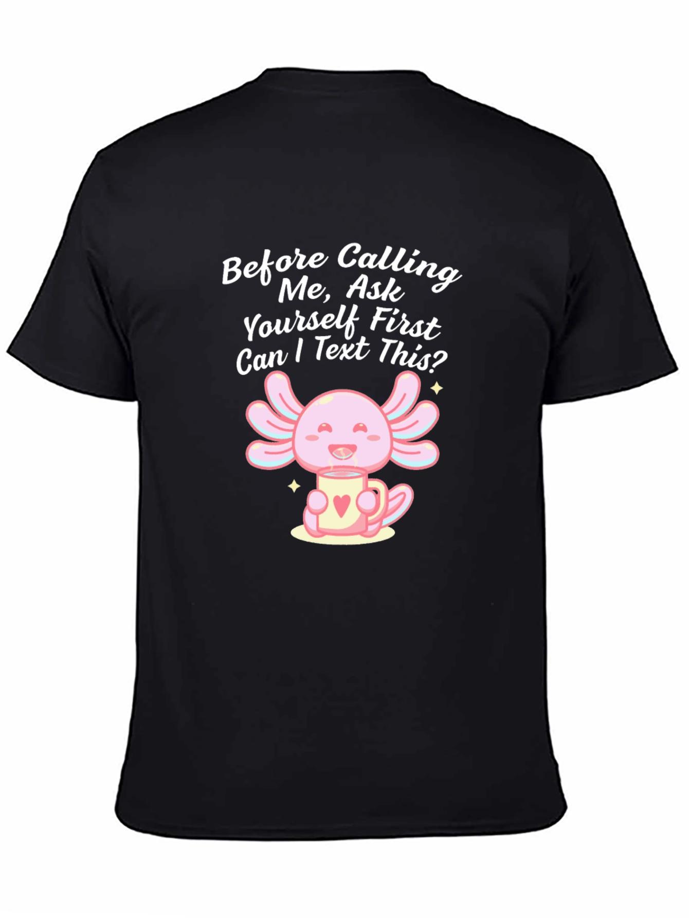 Axolotl Text First Black T-Shirt