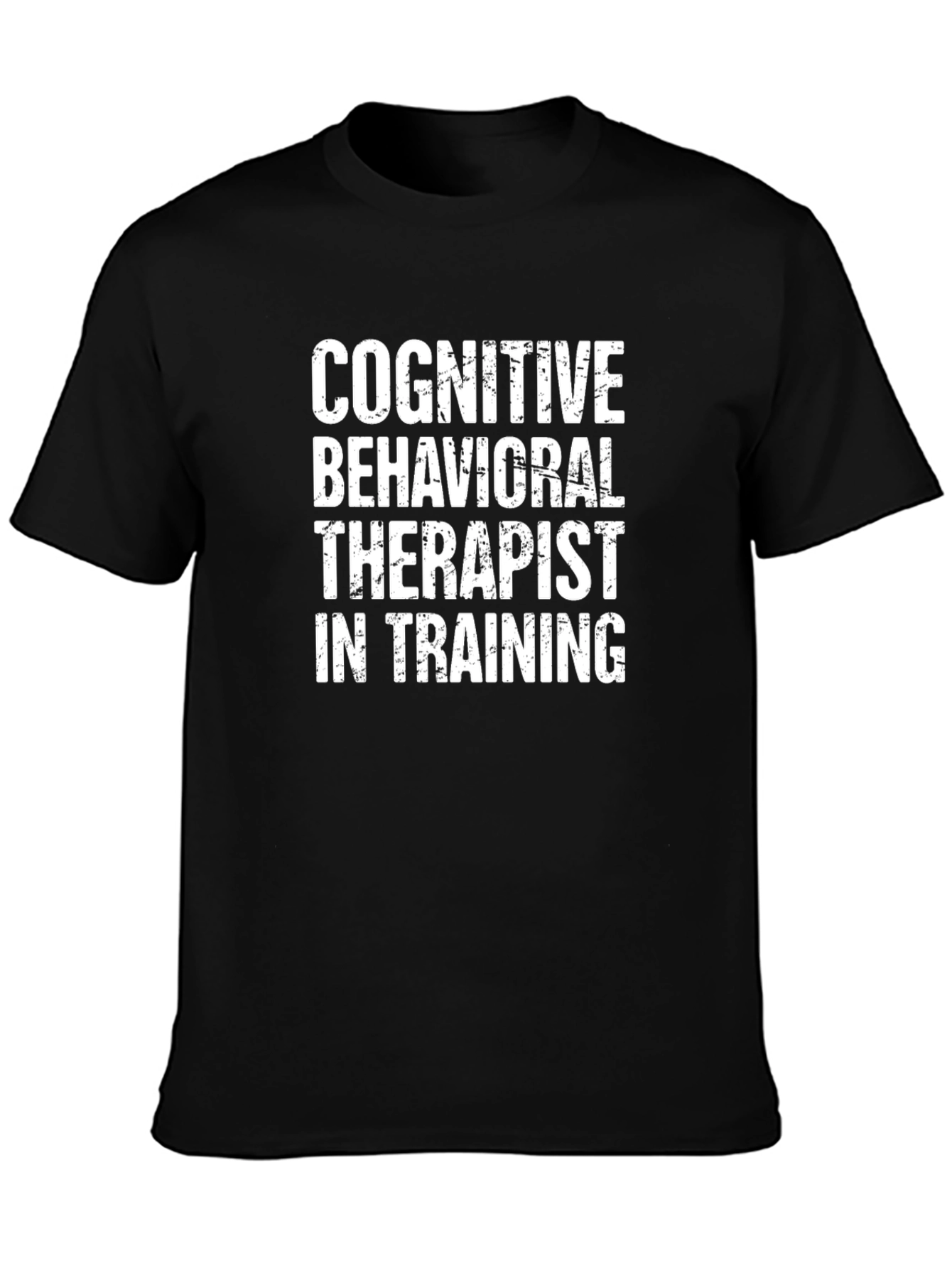 Cognitive Behavioral Therapist in Training T-Shirt