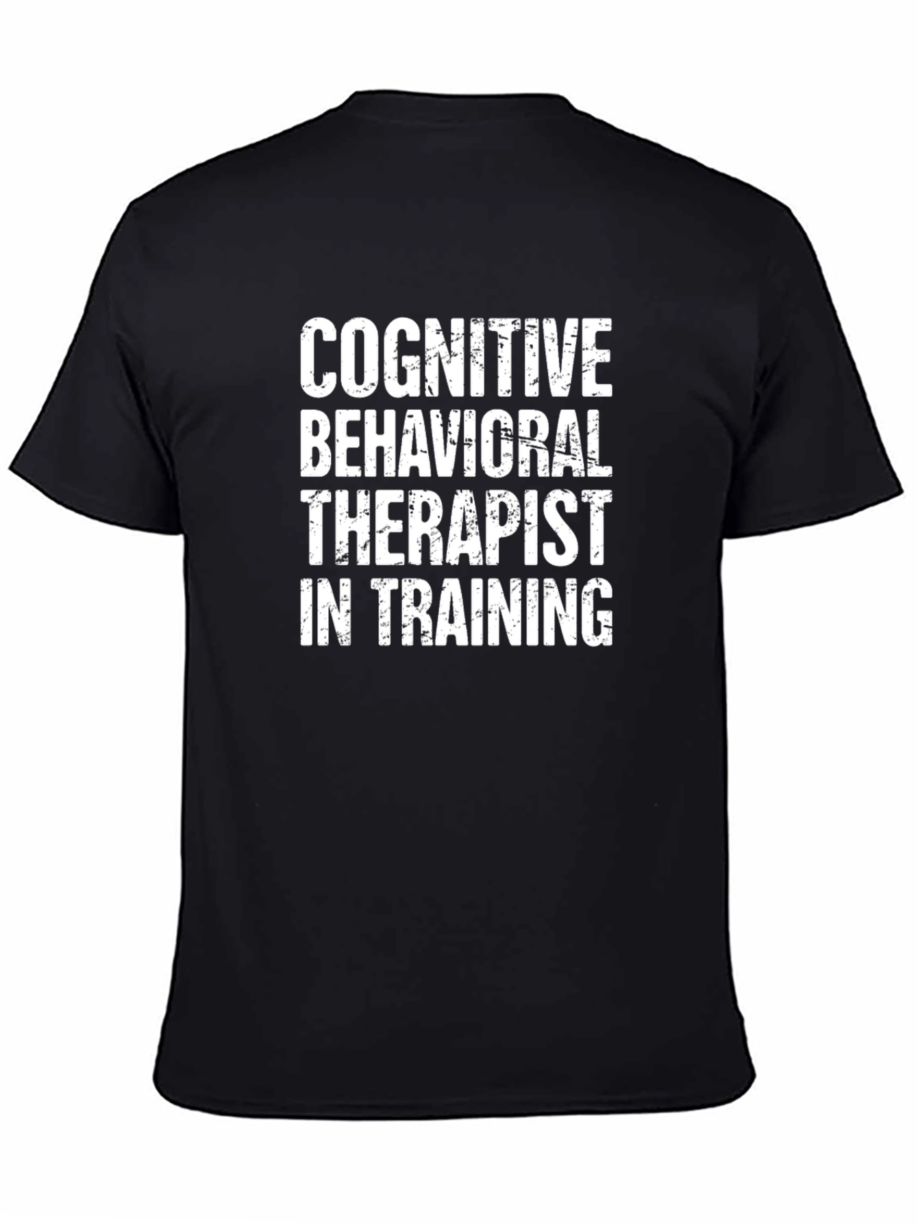 Cognitive Behavioral Therapist in Training T-Shirt