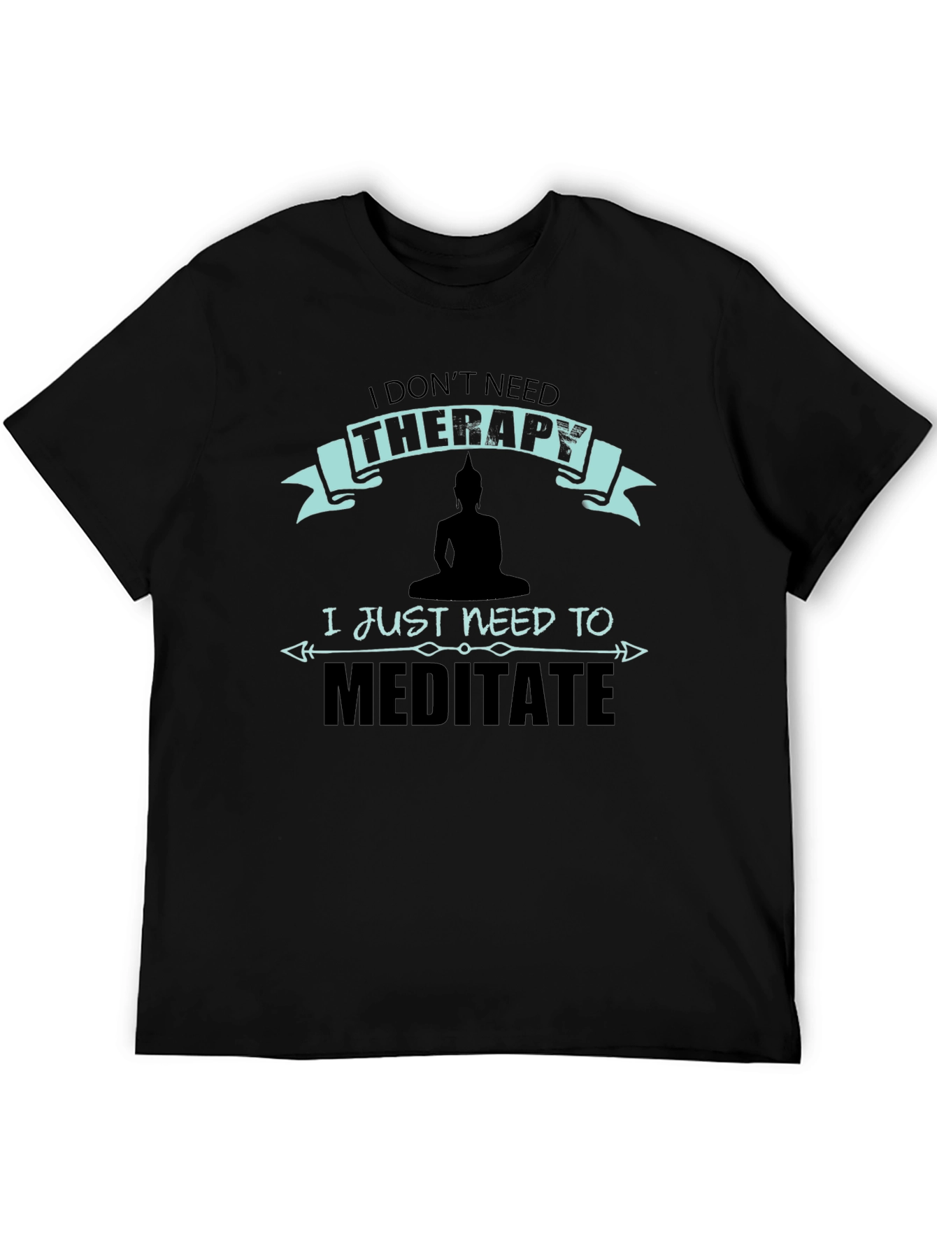 Meditate Therapy T-Shirt: Zen Relaxation Tee