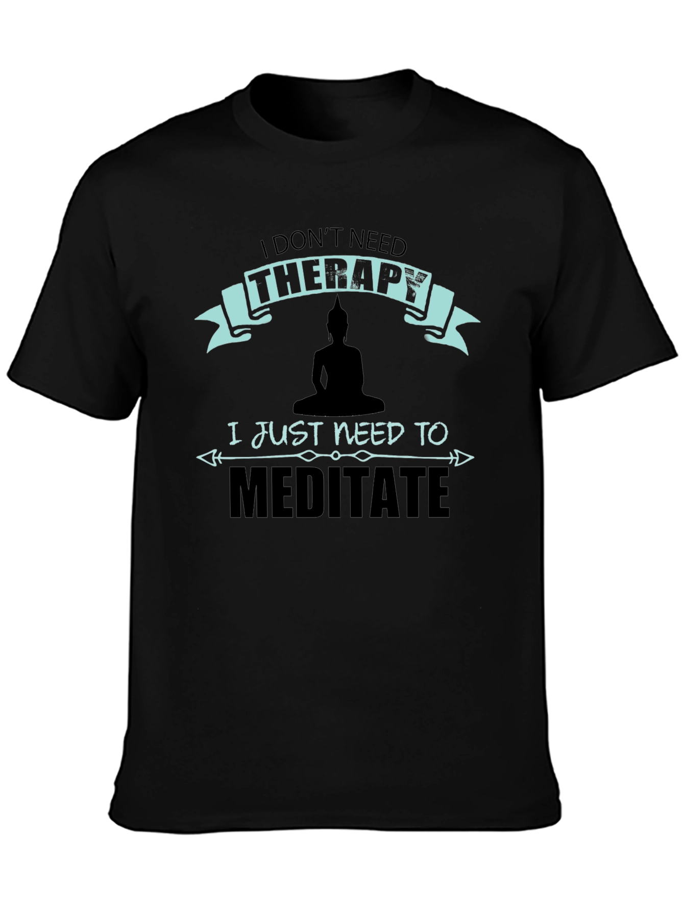 Meditate Therapy T-Shirt: Zen Relaxation Tee