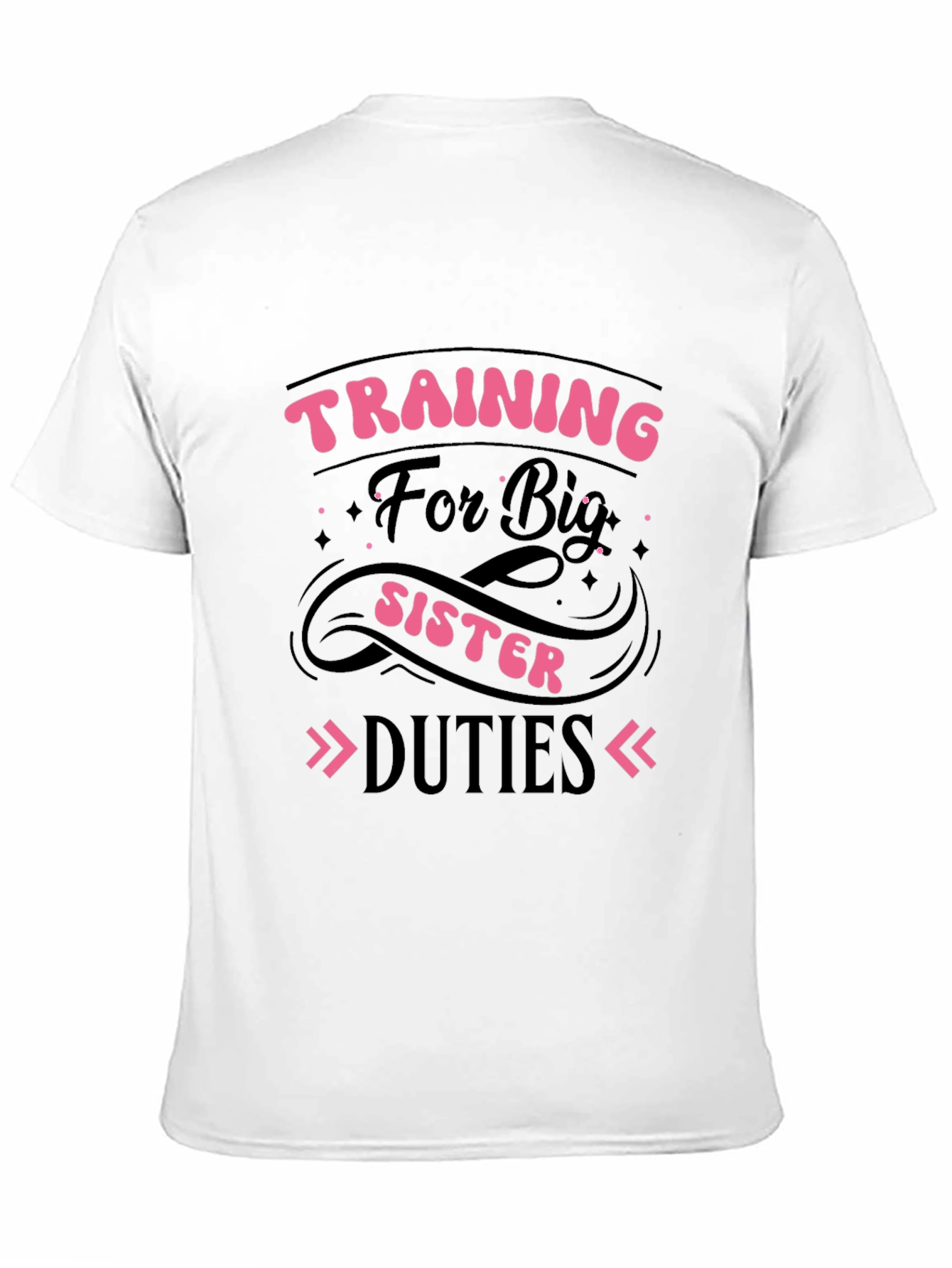 Training For Big Sister Duties T-Shirt