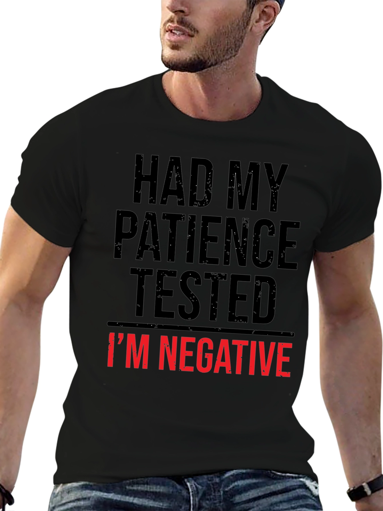 Had My Patience Tested Funny T-Shirt