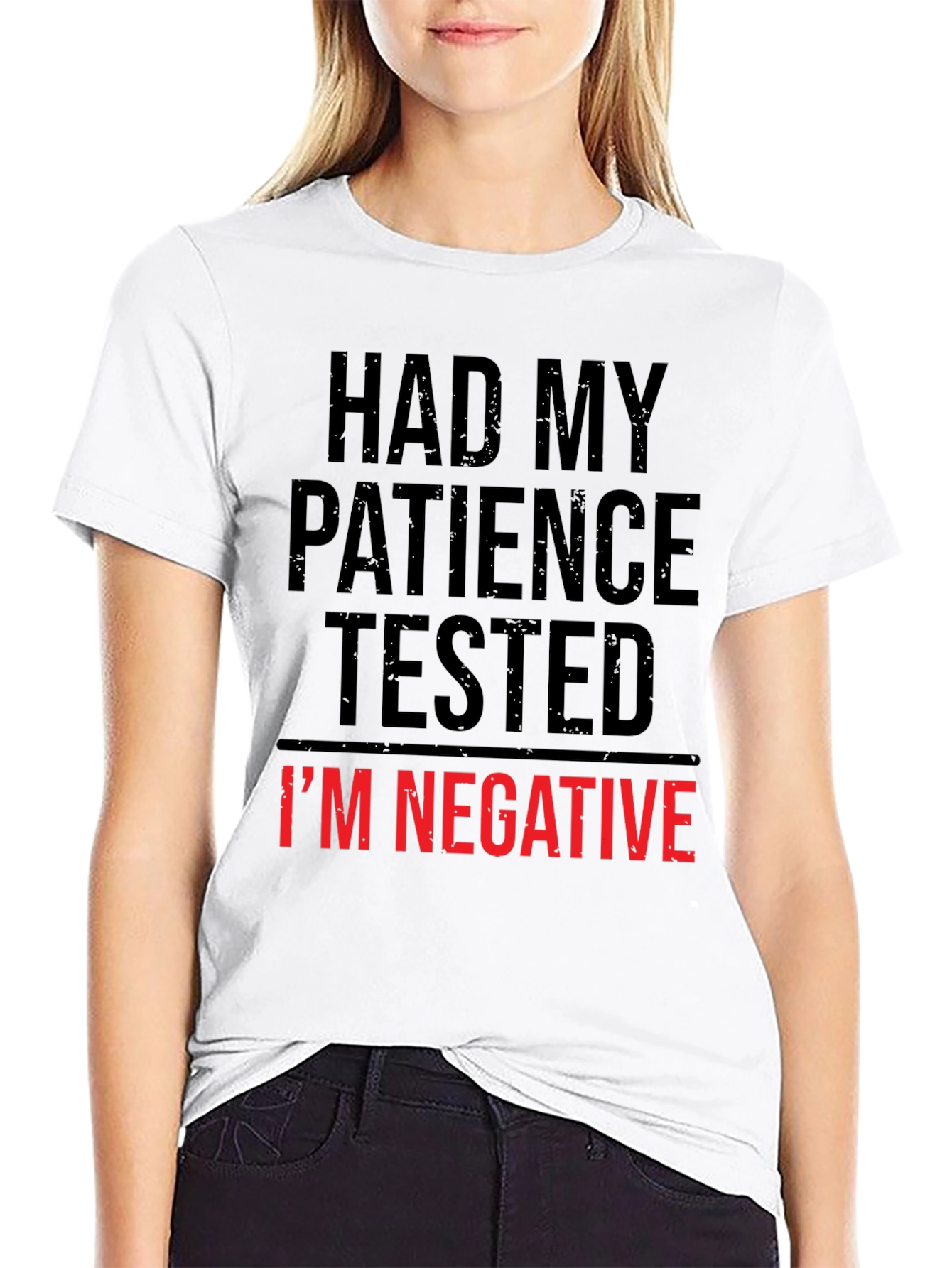 Had My Patience Tested Funny T-Shirt