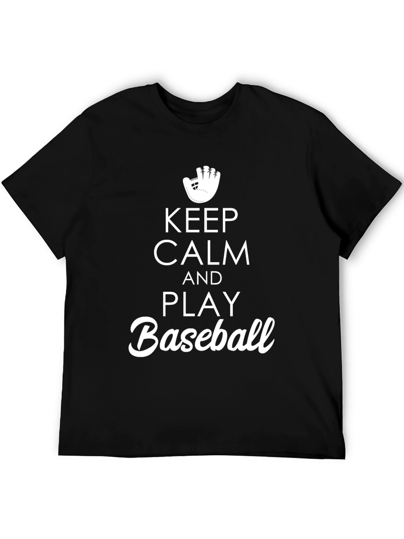 Keep Calm and Play Baseball T-Shirt