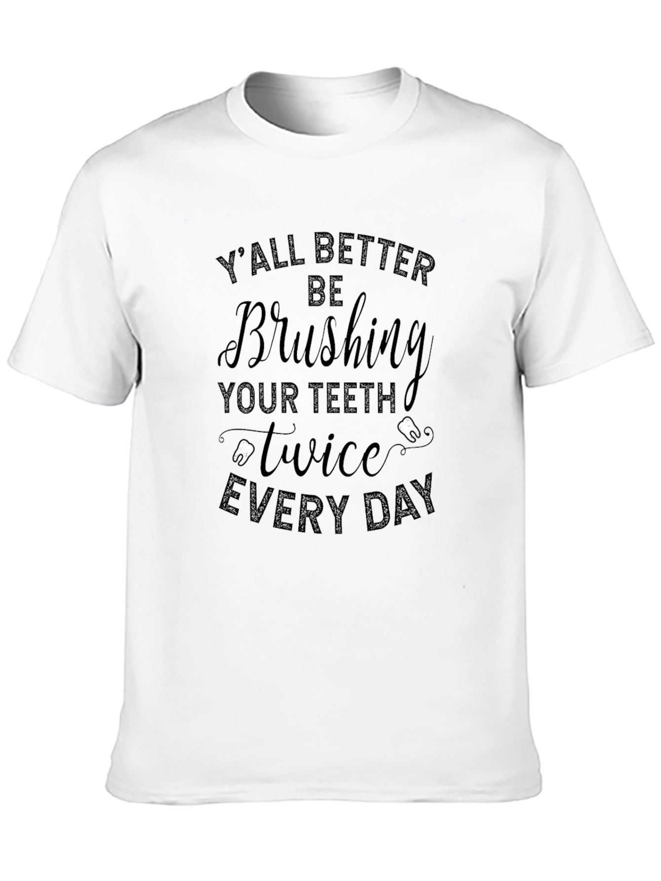 Brush Your Teeth T-Shirt