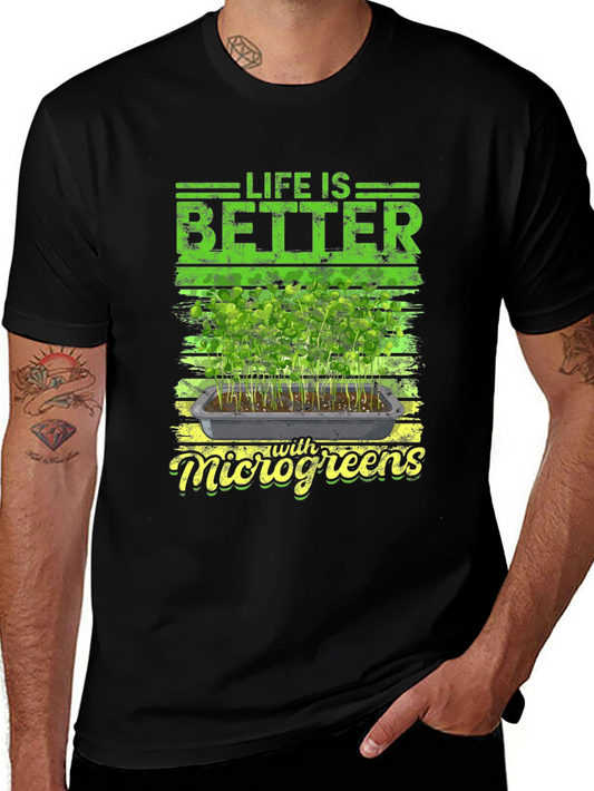 Life is Better with Microgreens T-Shirt