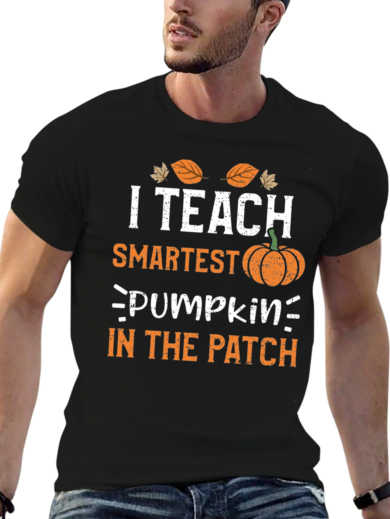 I Teach Smartest Pumpkins in the Patch Fall T-Shirt