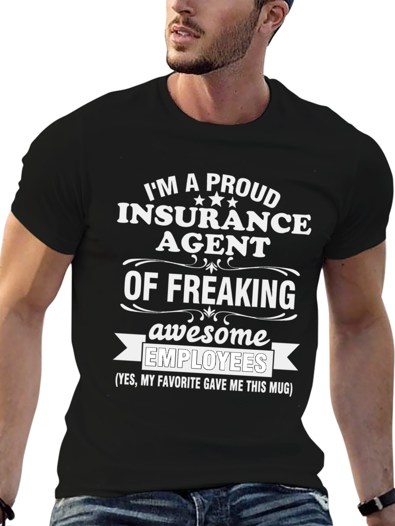 Proud Insurance Agent T-Shirt Awesome Employees