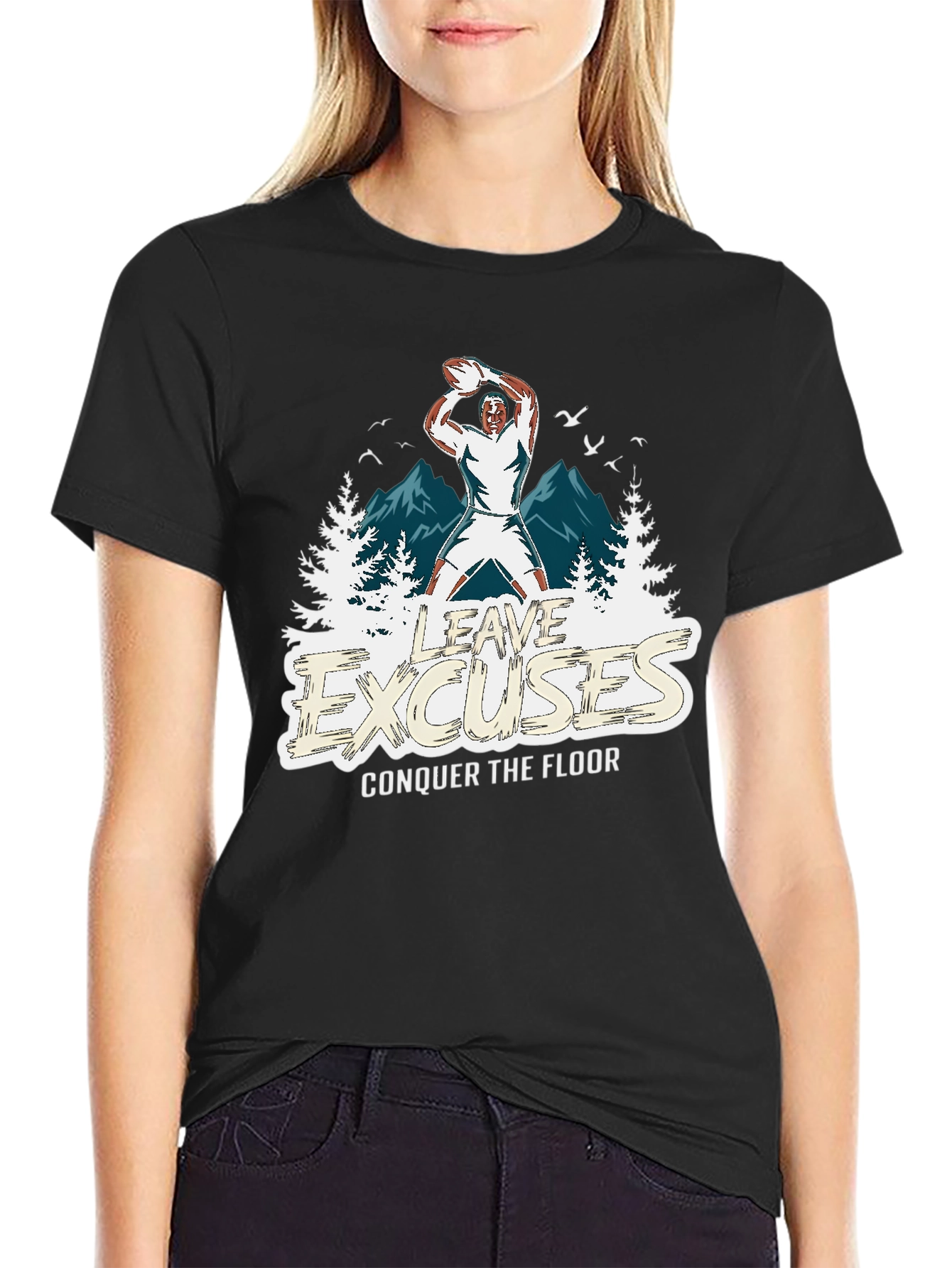 Leave Excuses T-Shirt
