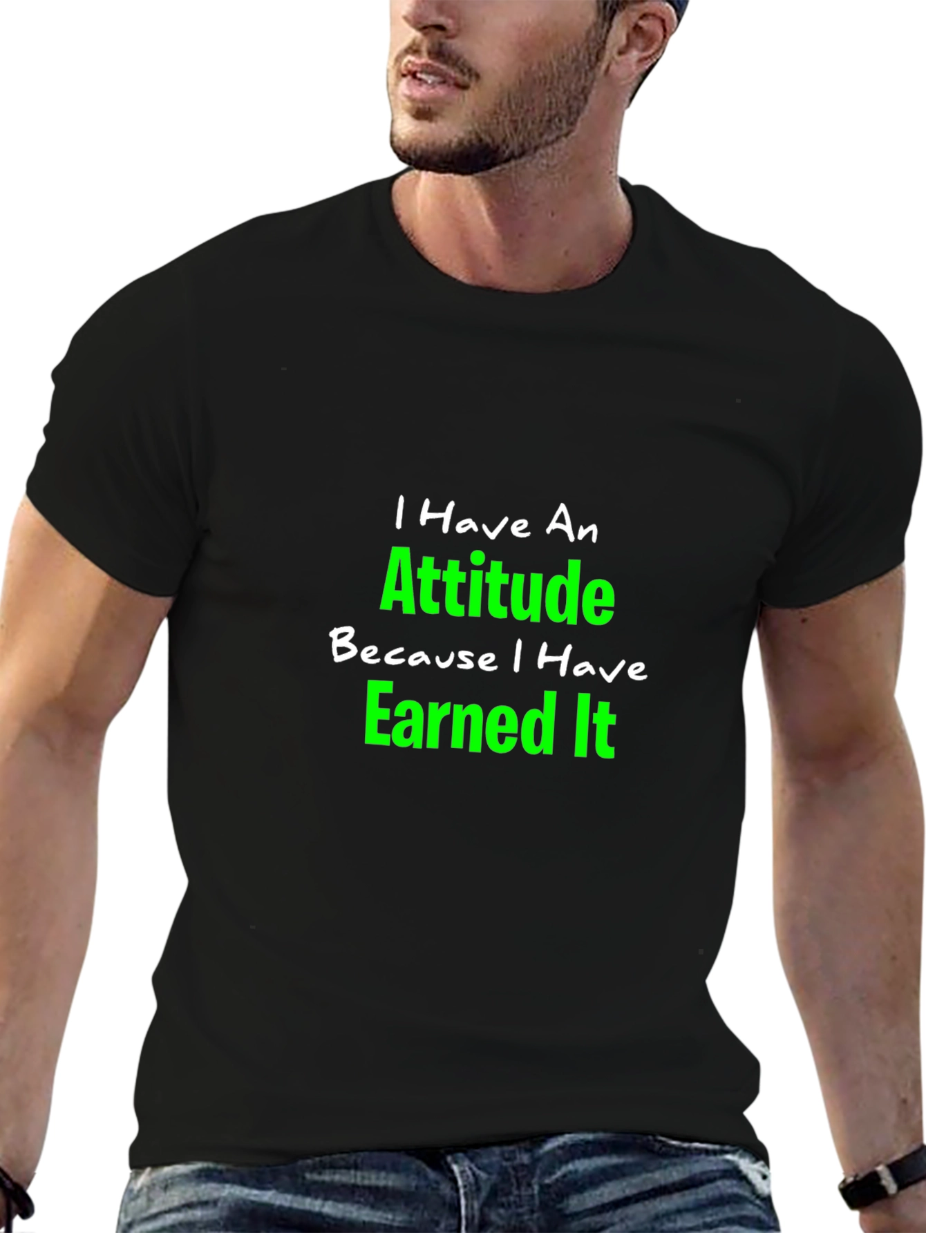 Attitude Earned Black T-Shirt