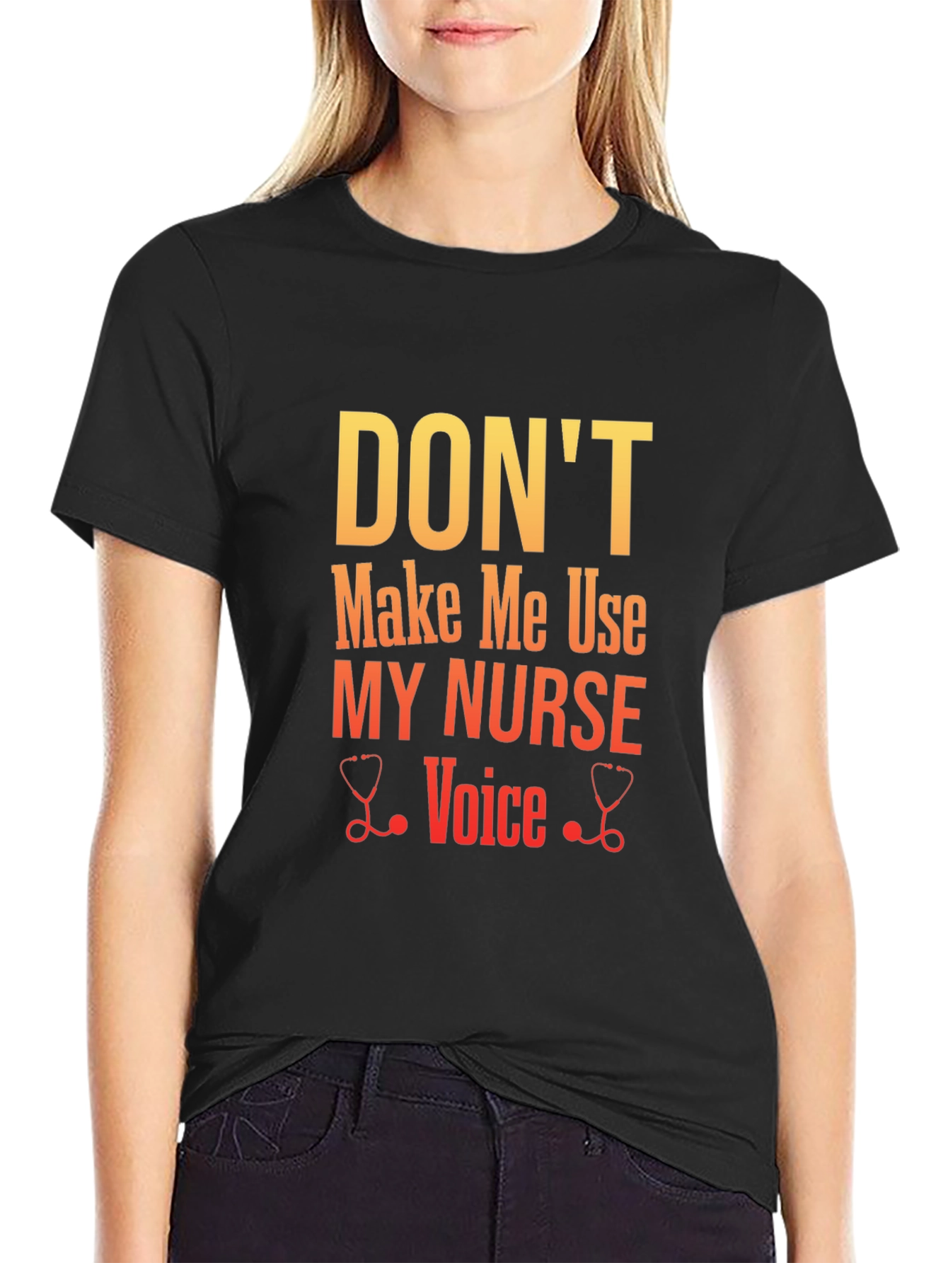 Dont Make Me Use My Nurse Voice Graphic Tee