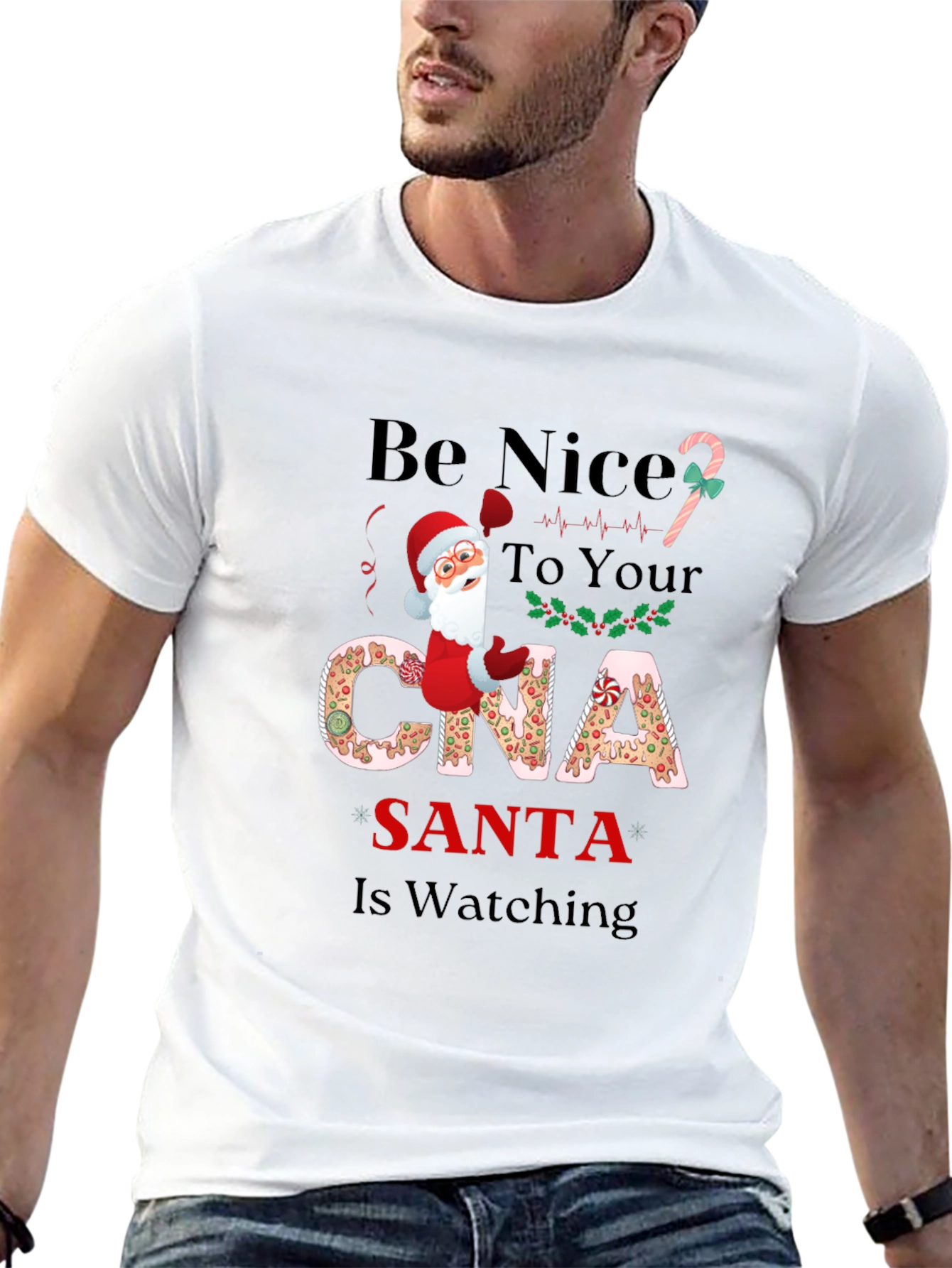 Be Nice to Your CNA Santa T-Shirt