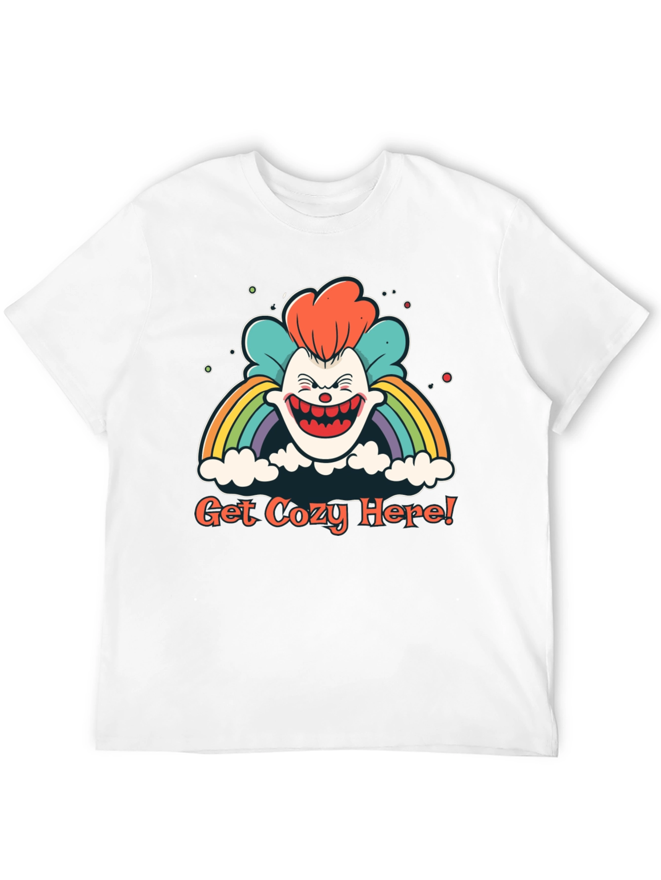 Get Cozy Here! Clown Rainbow Graphic T-Shirt