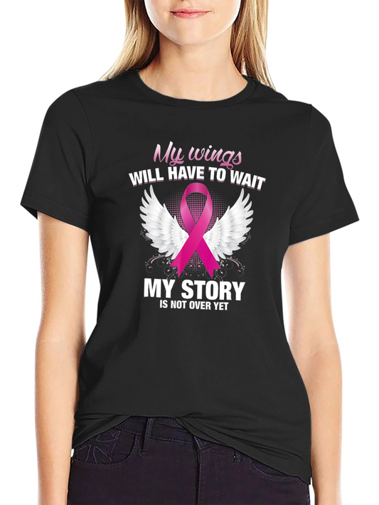 My Wings Will Have to Wait T-Shirt