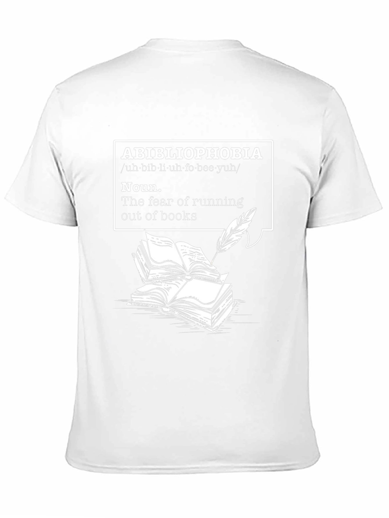 Abibliophobia T-Shirt - Fear of Running Out of Books