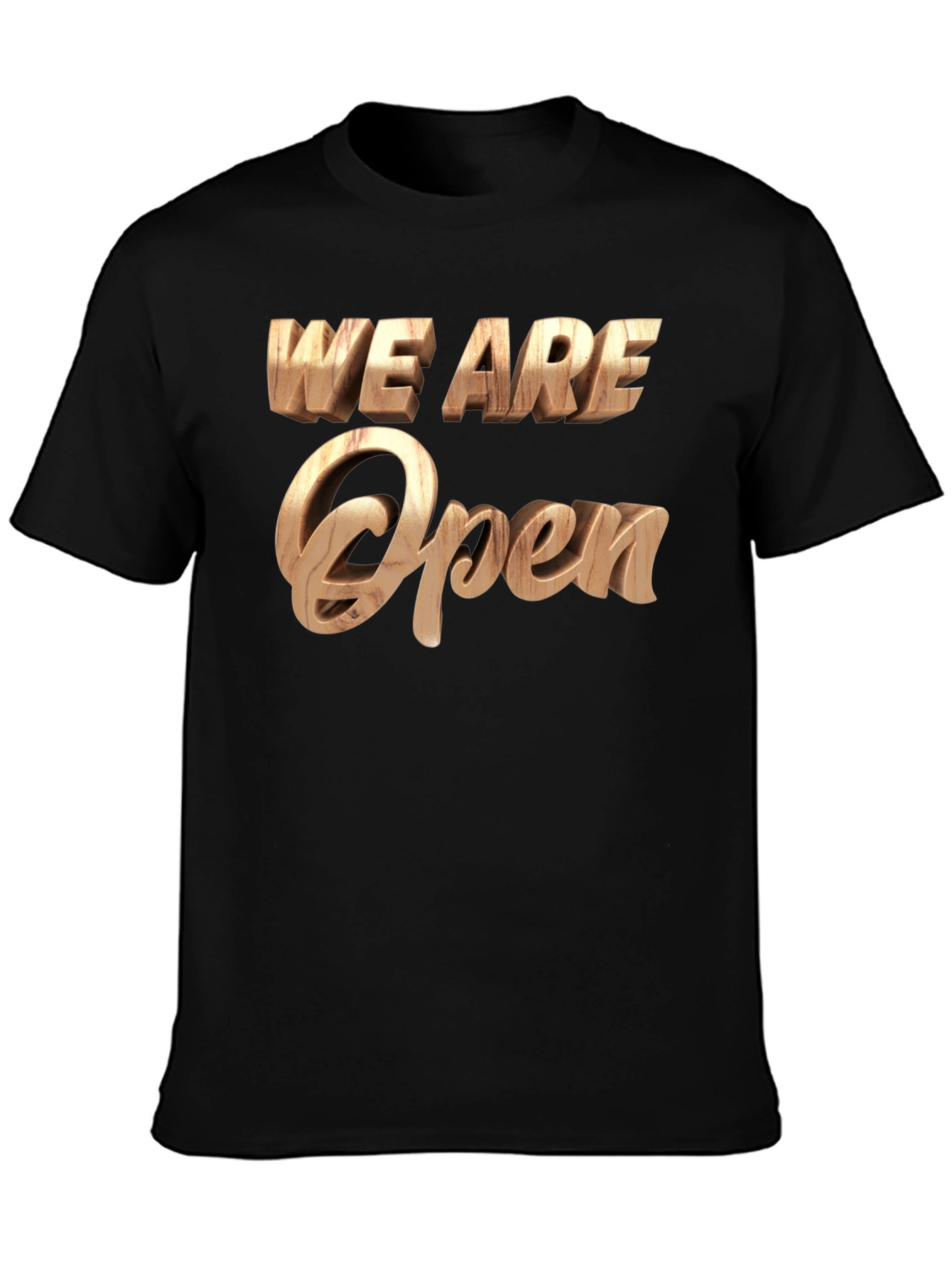 We Are Open Statement Tee