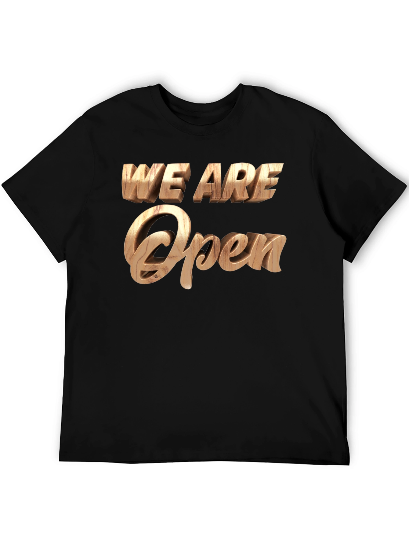 We Are Open Statement Tee