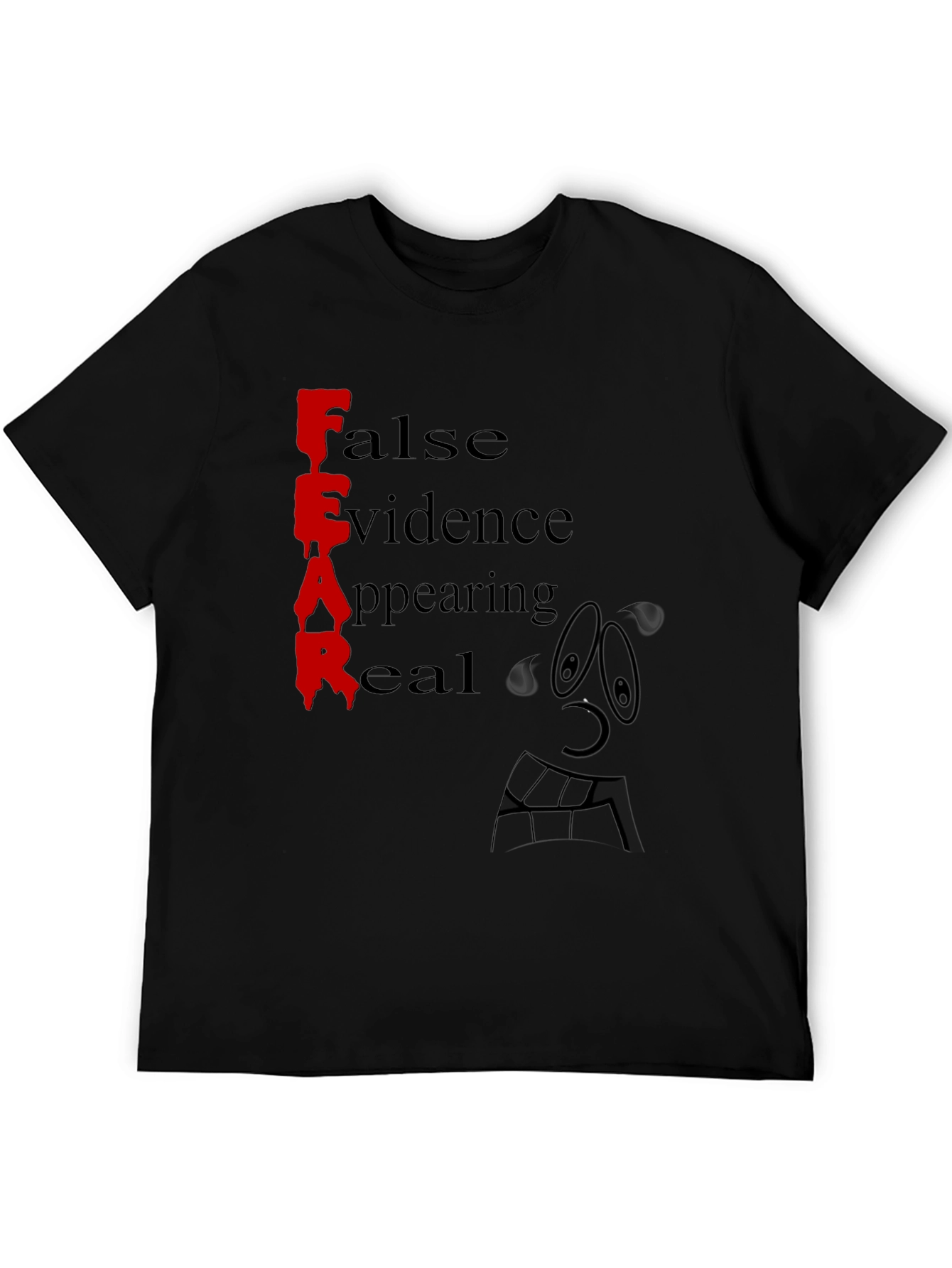 Fear False Evidence Appearing Real Black Tee