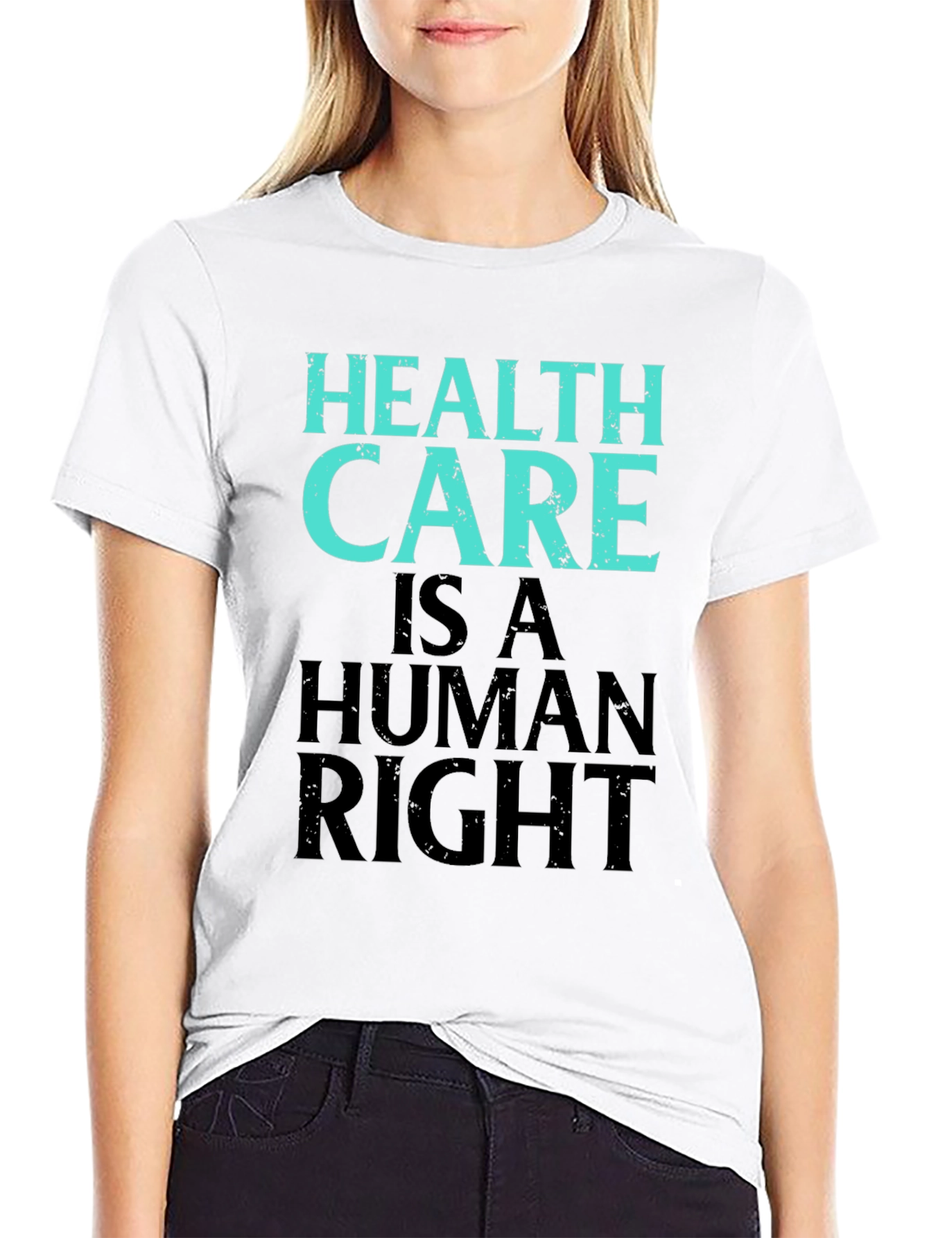 Health Care Is A Human Right Graphic Tee