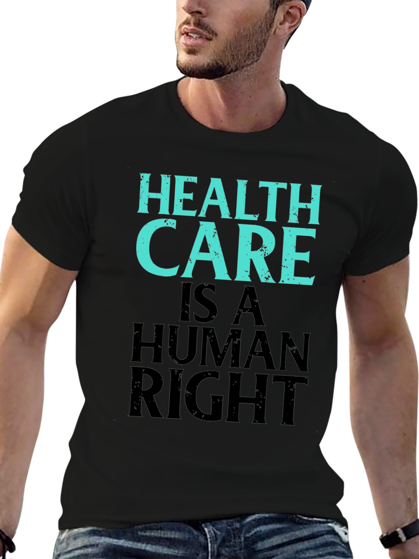 Health Care Is A Human Right Graphic Tee