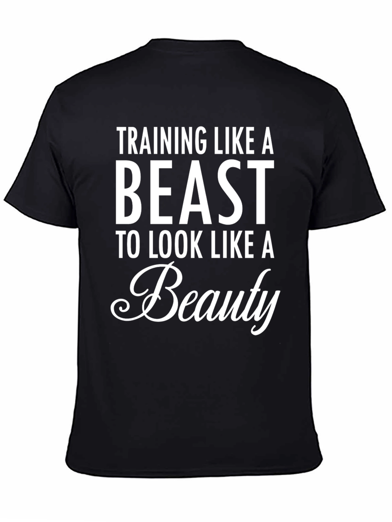 Training Like a Beast T-Shirt