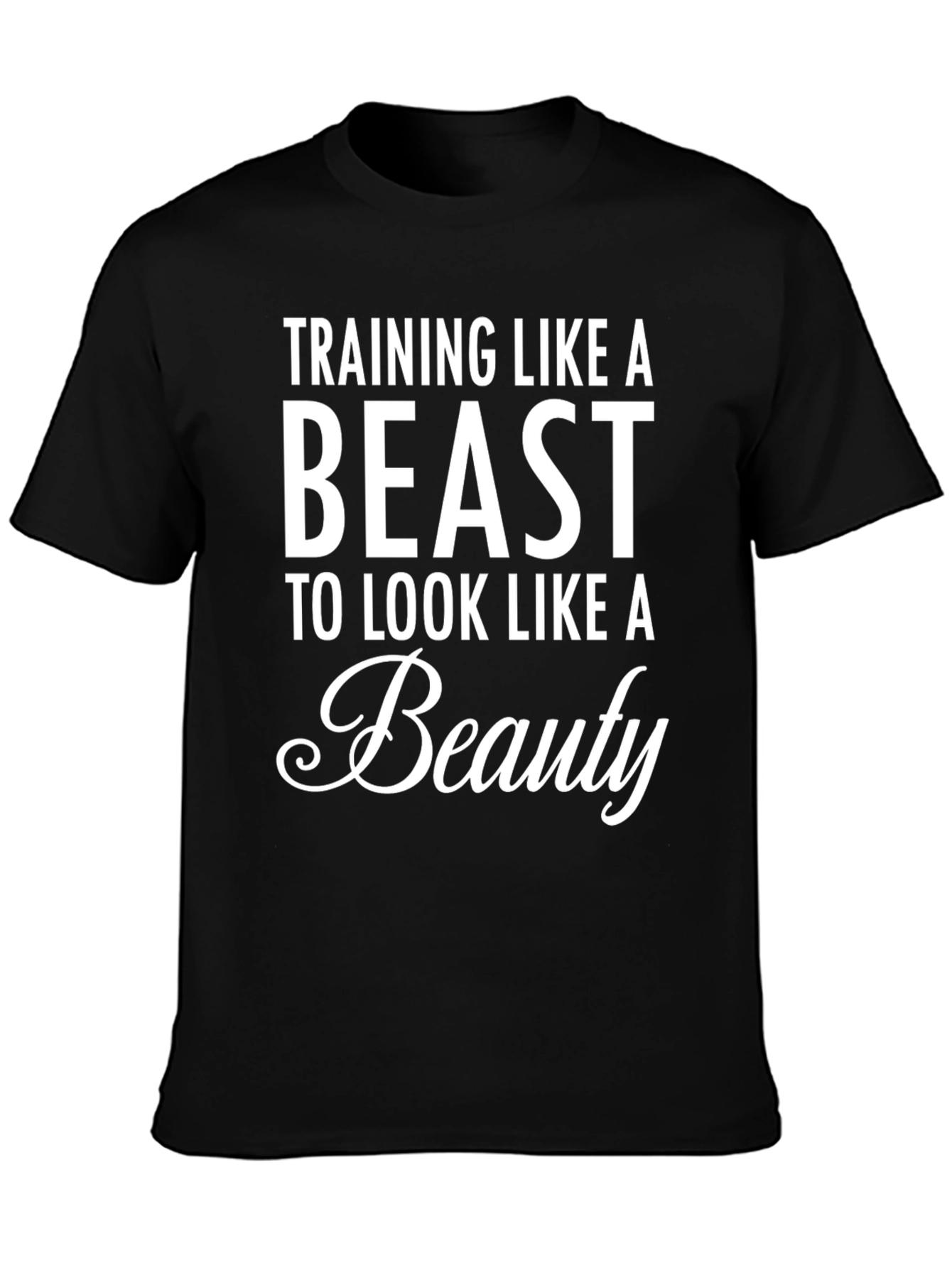 Training Like a Beast T-Shirt