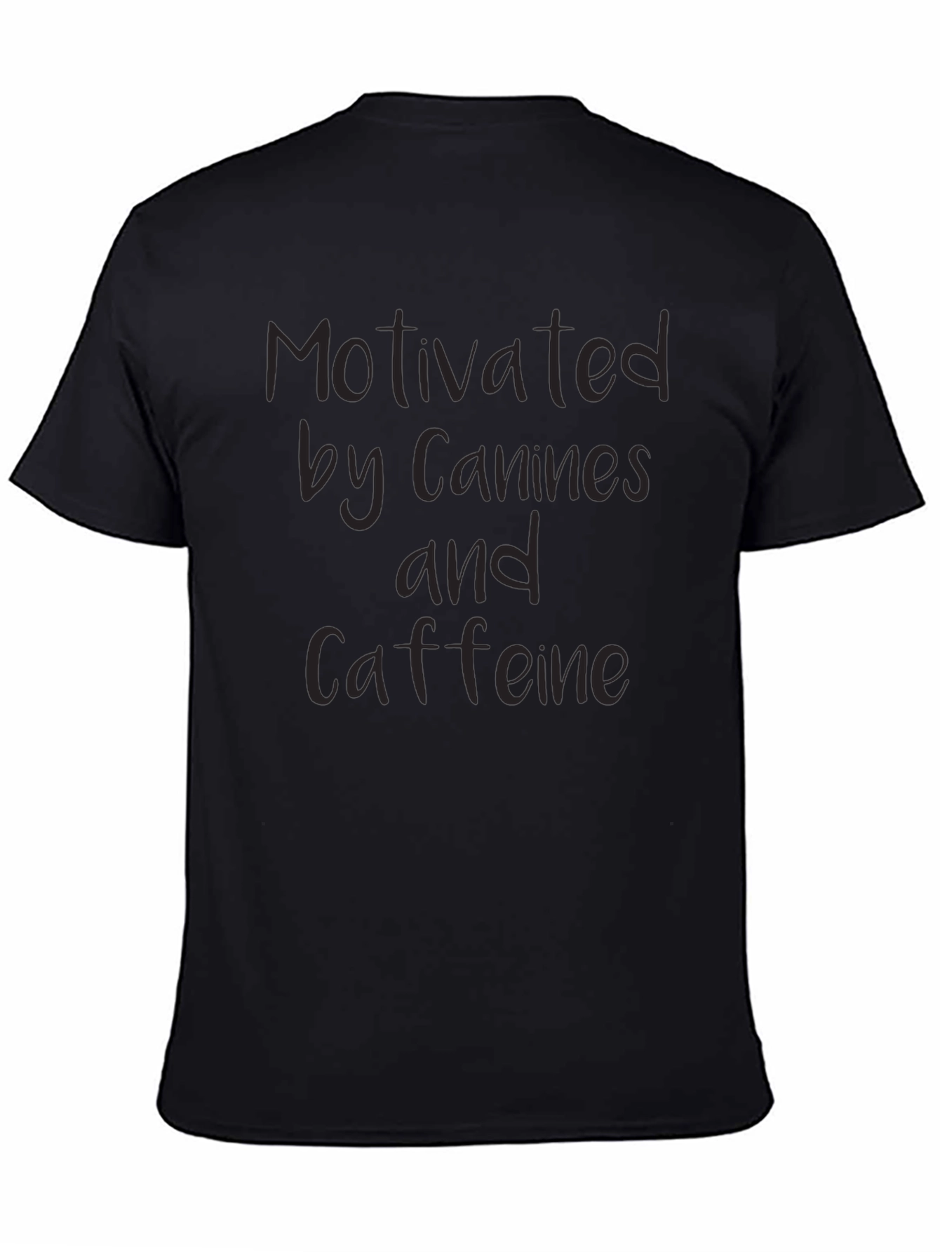 Motivated by Canines & Caffeine Black T-Shirt