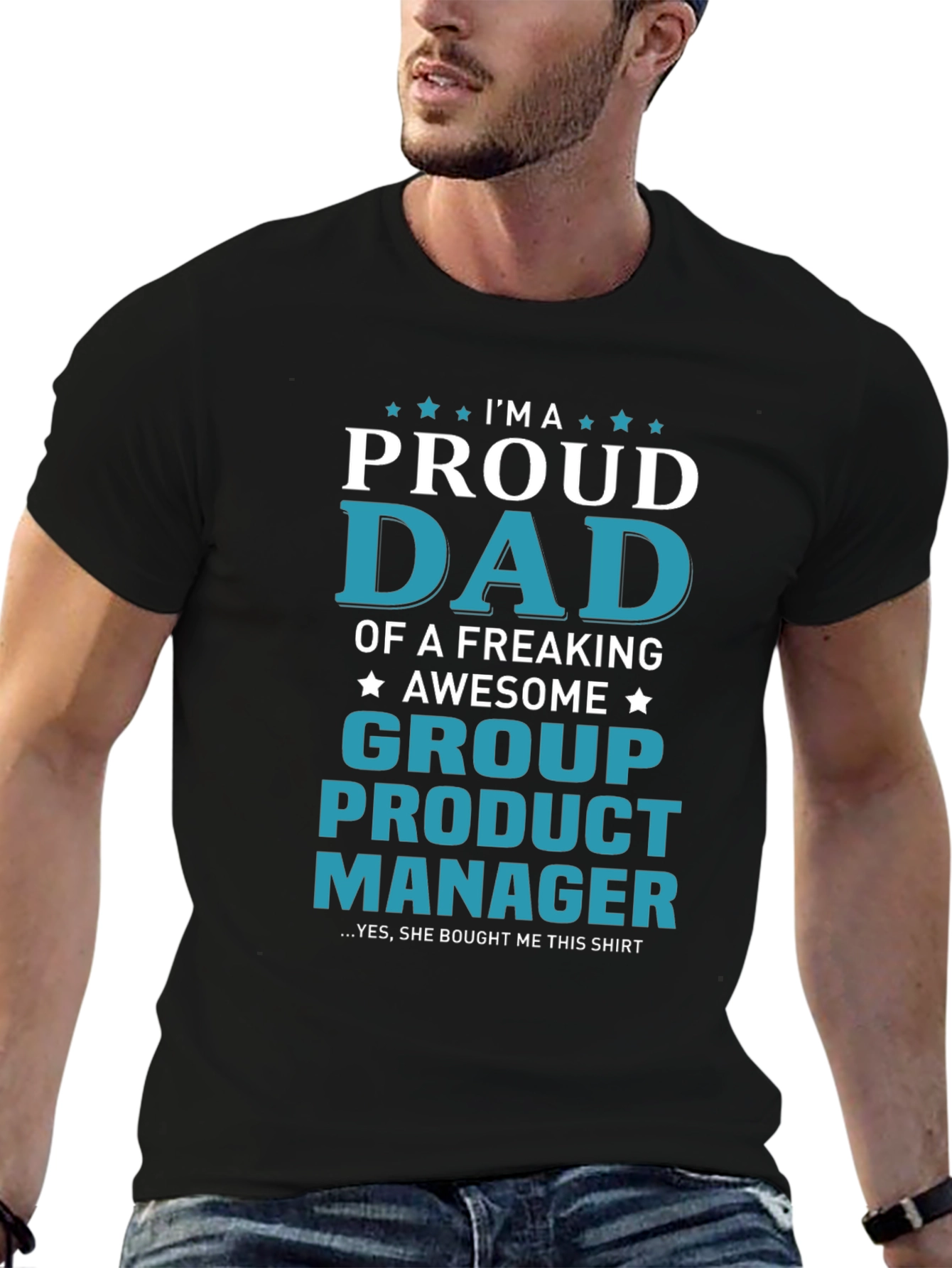 Proud Dad Group Product Manager T-Shirt