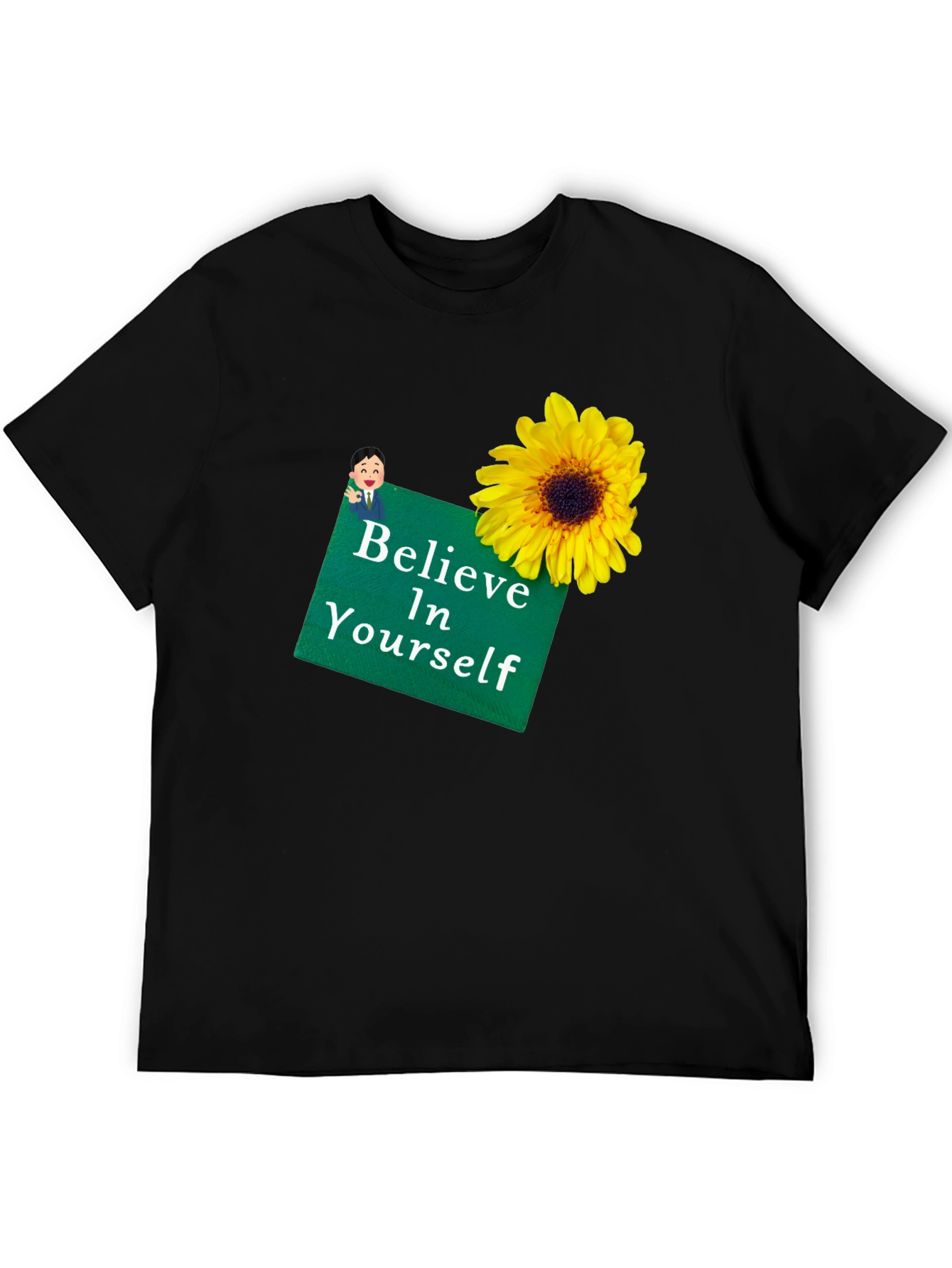 Believe In Yourself Graphic T-Shirt