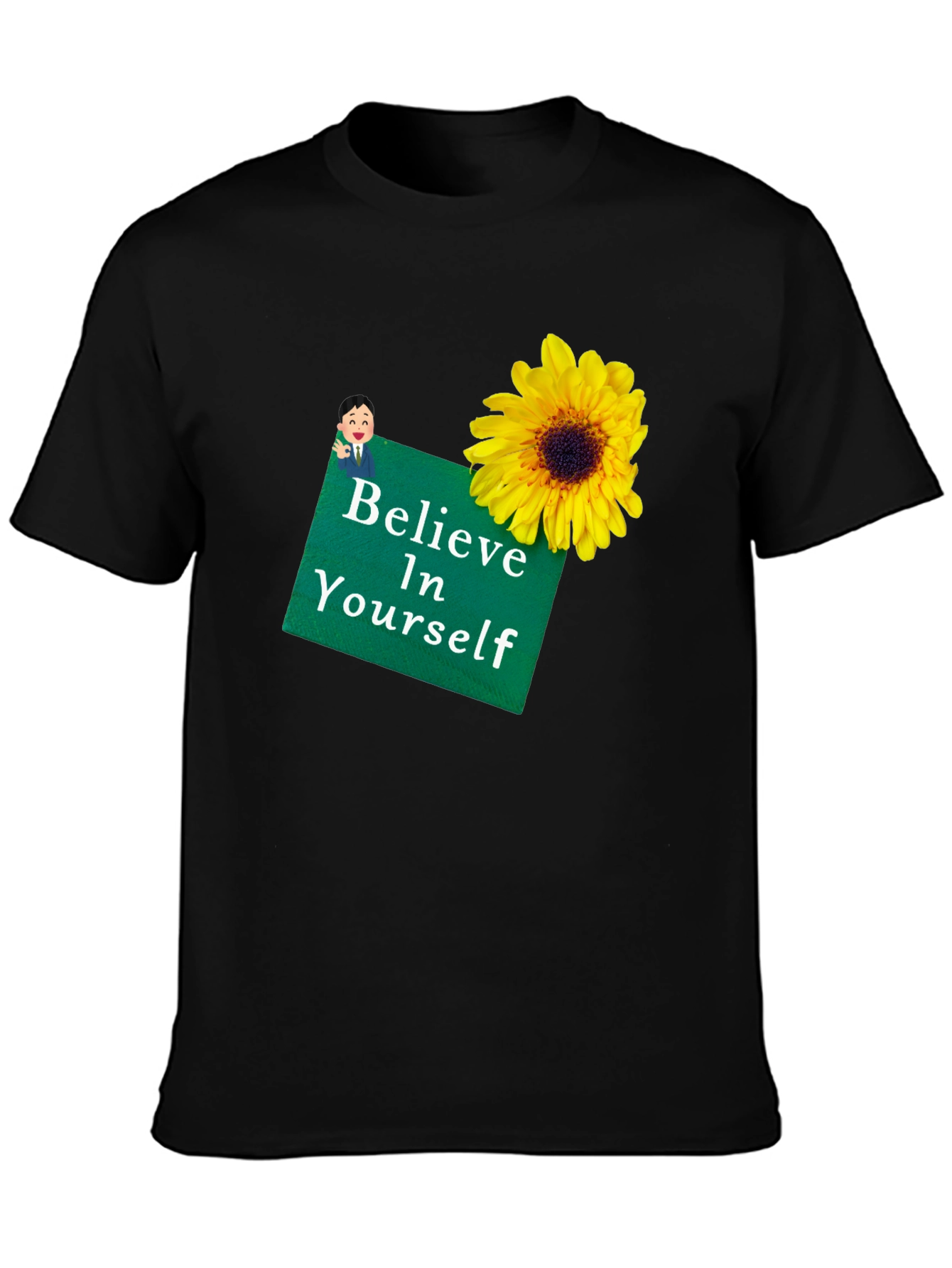Believe In Yourself Graphic T-Shirt