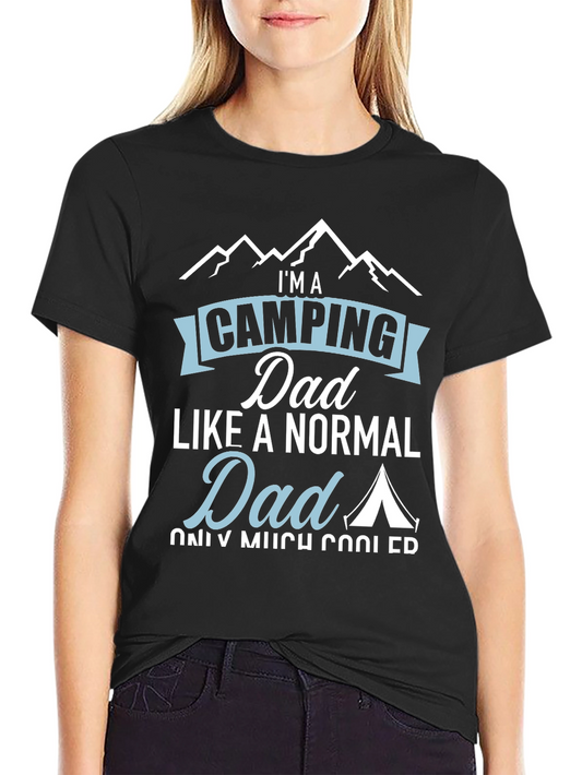 Camping Dad T-Shirt - Cool Outdoorsman Apparel