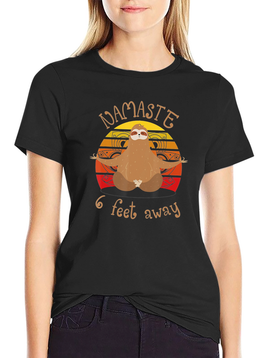 Namaste Sloth T-Shirt - 6 Feet Away - Funny Yoga Tee
