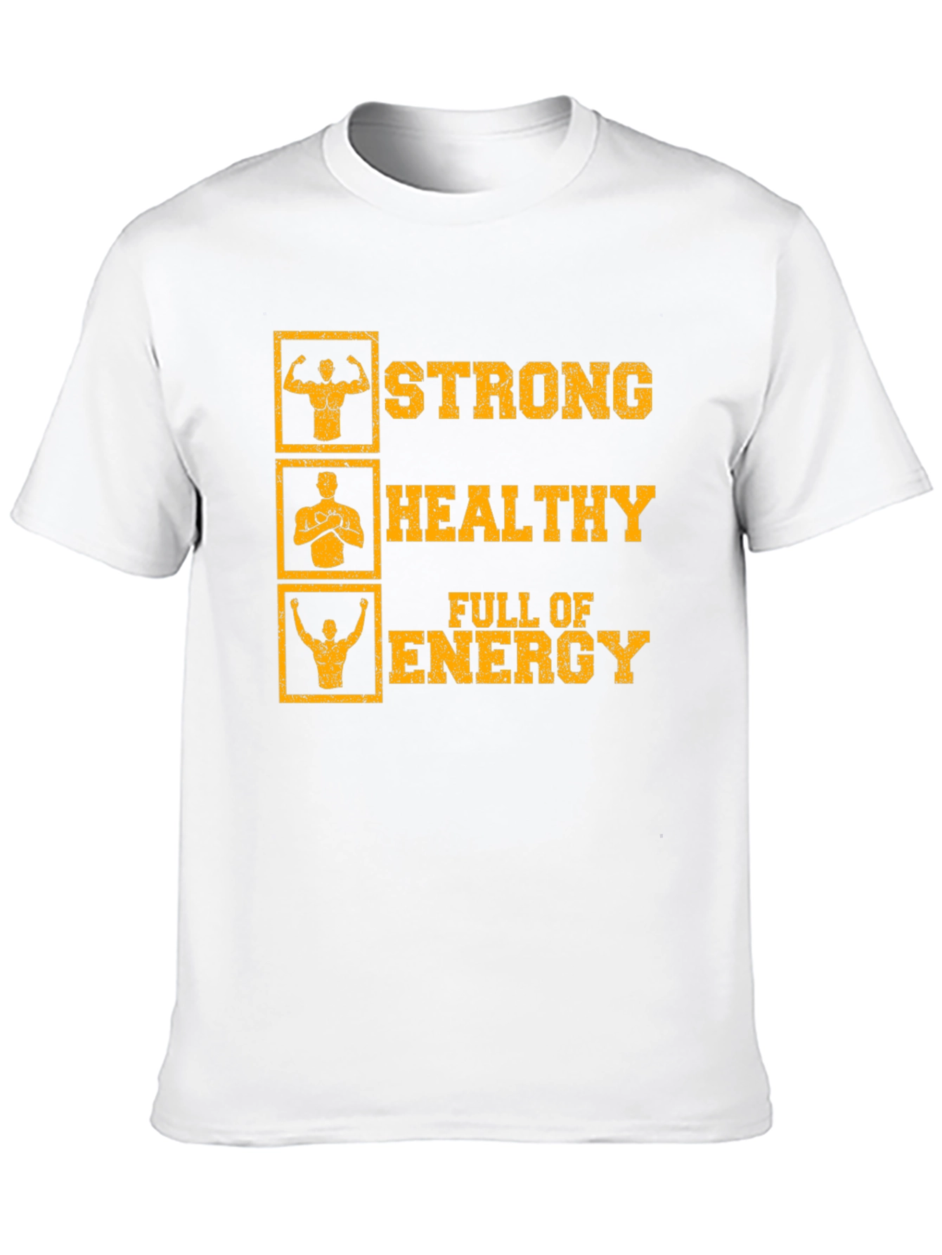 Strong Healthy Energy T-Shirt: Gym Workout Motivation