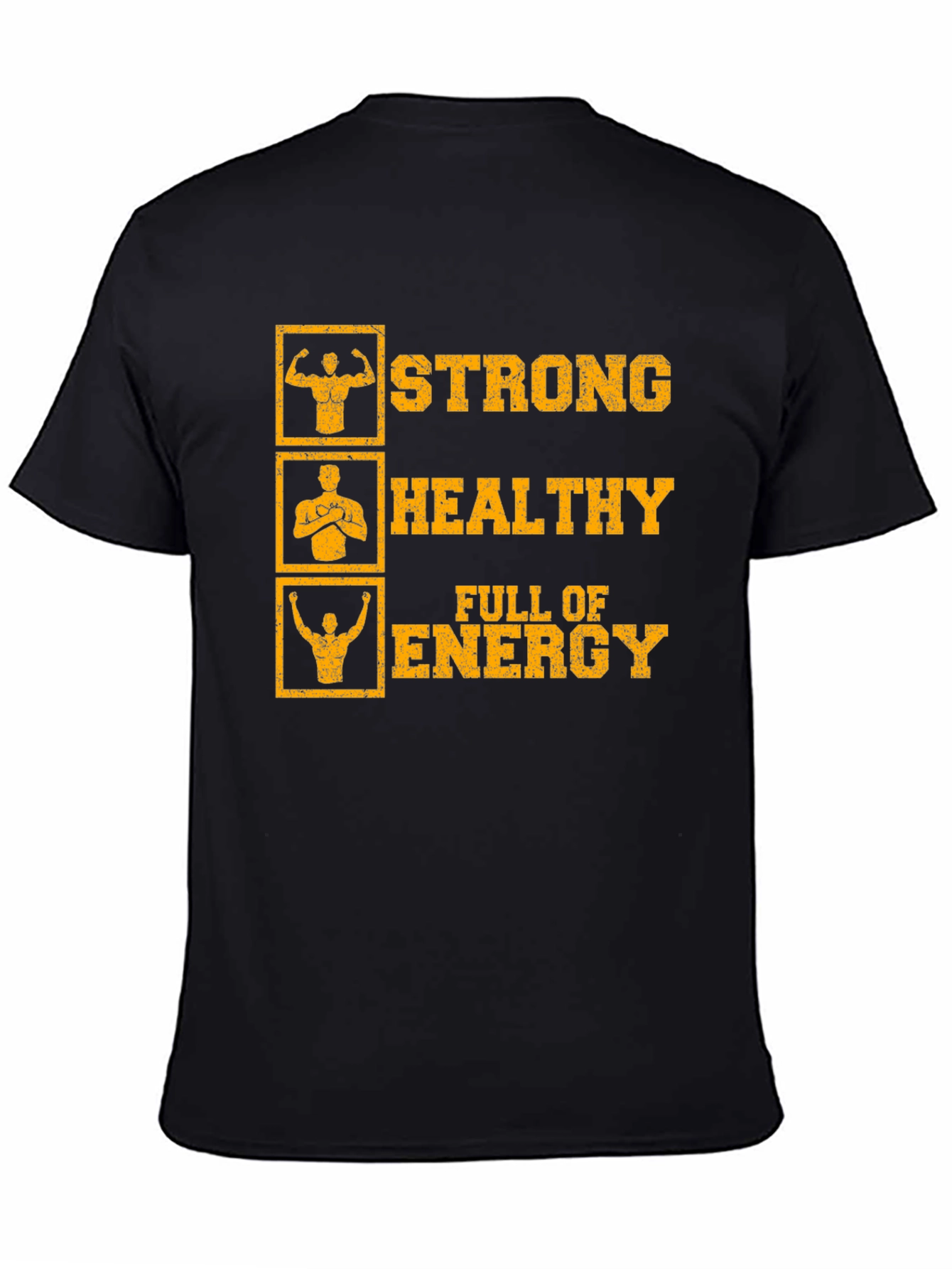 Strong Healthy Energy T-Shirt: Gym Workout Motivation