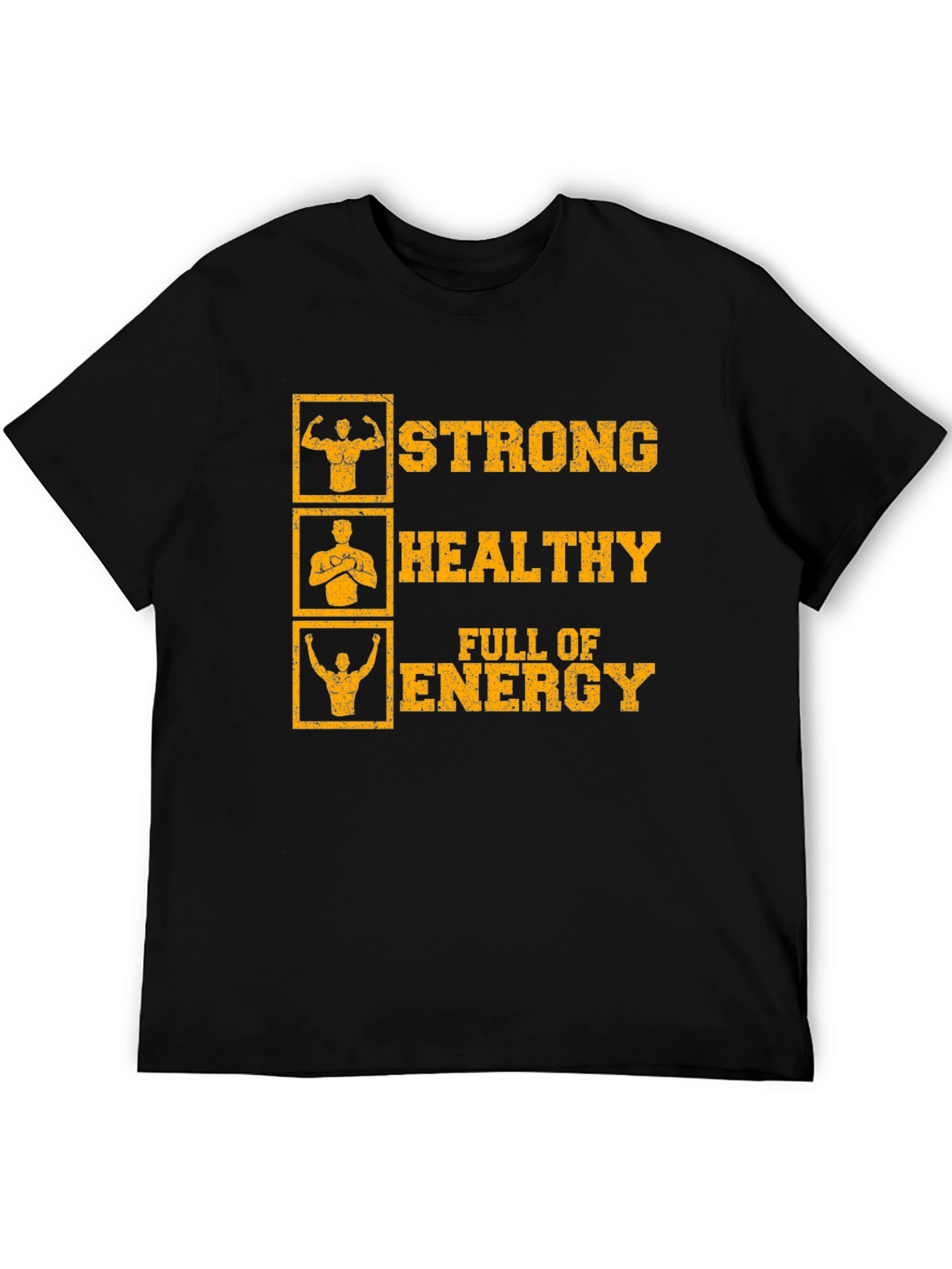 Strong Healthy Energy T-Shirt: Gym Workout Motivation