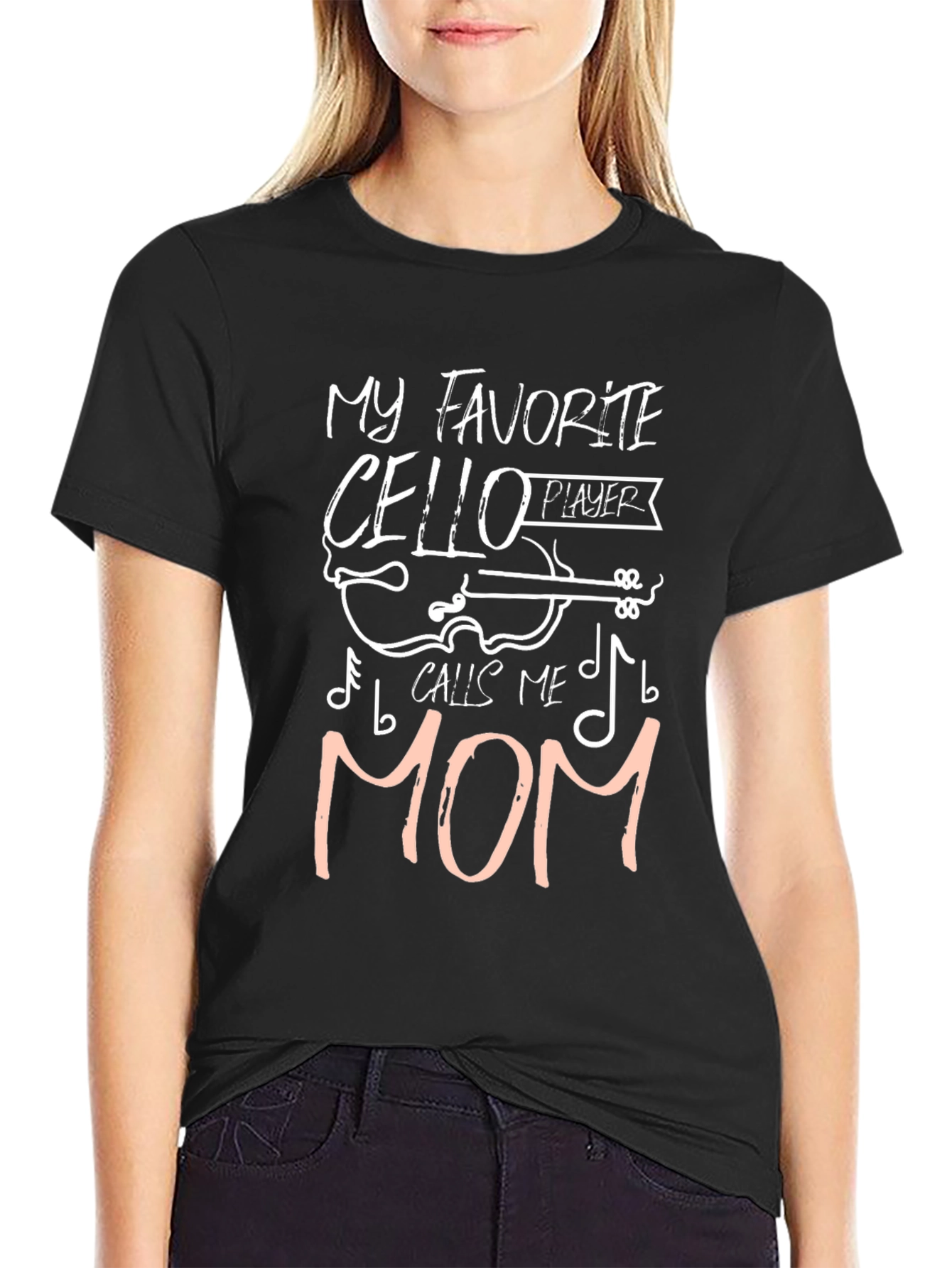 My Favorite Cello Player Calls Me Mom T-Shirt