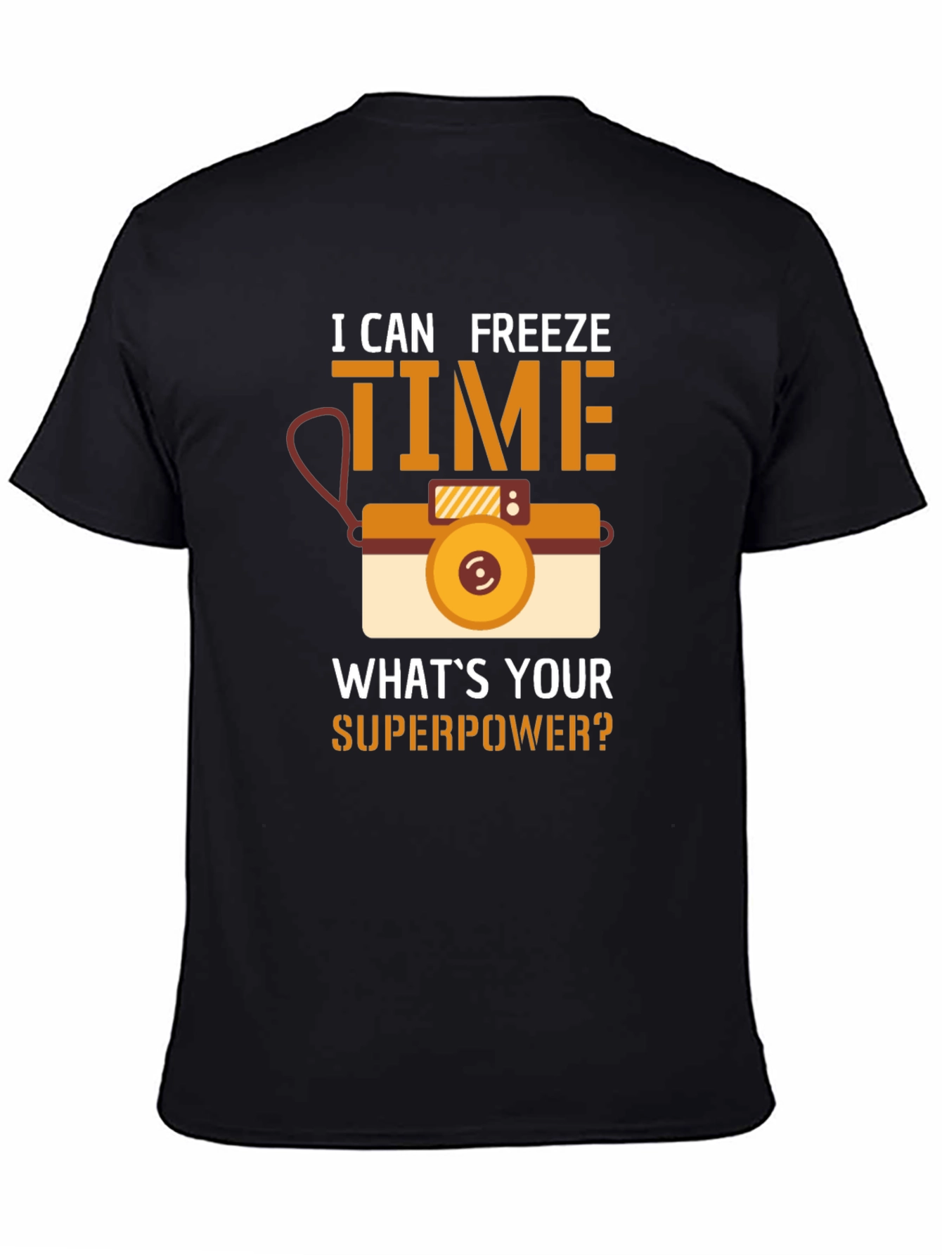 I Can Freeze Time T-Shirt Camera Graphic Novelty Gift