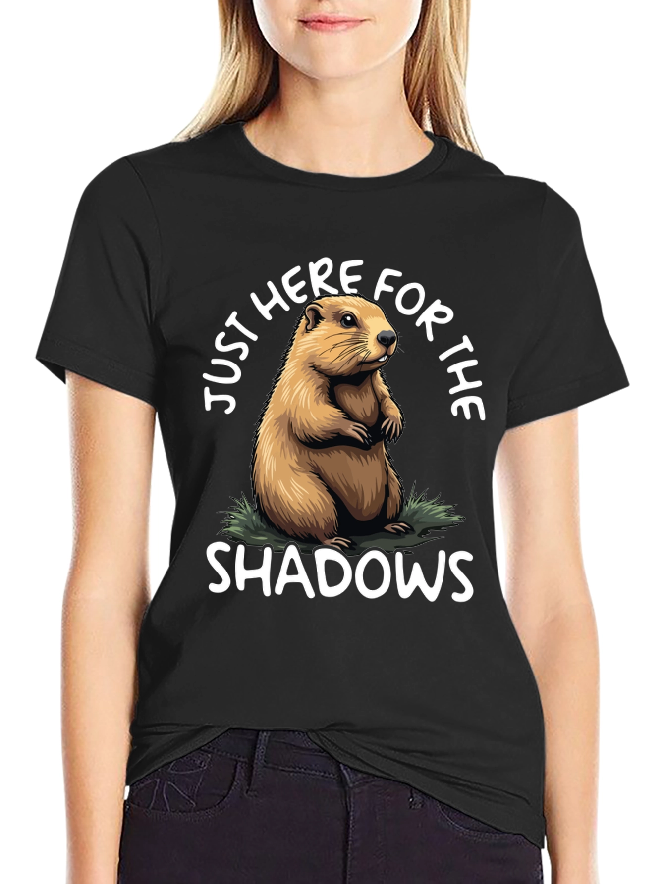 Groundhog Day T-Shirt: Just Here for Shadows!